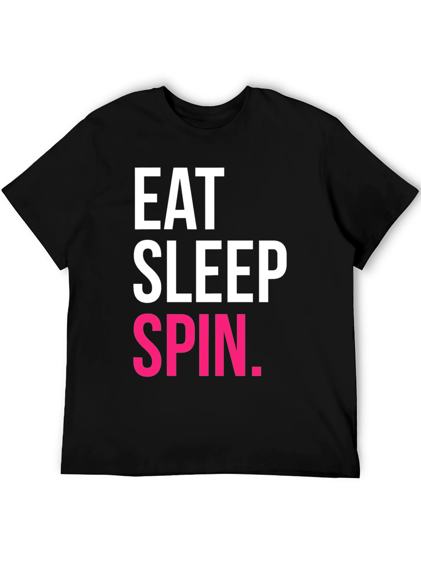 Eat Sleep Spin T-Shirt - Fitness Enthusiast Tee