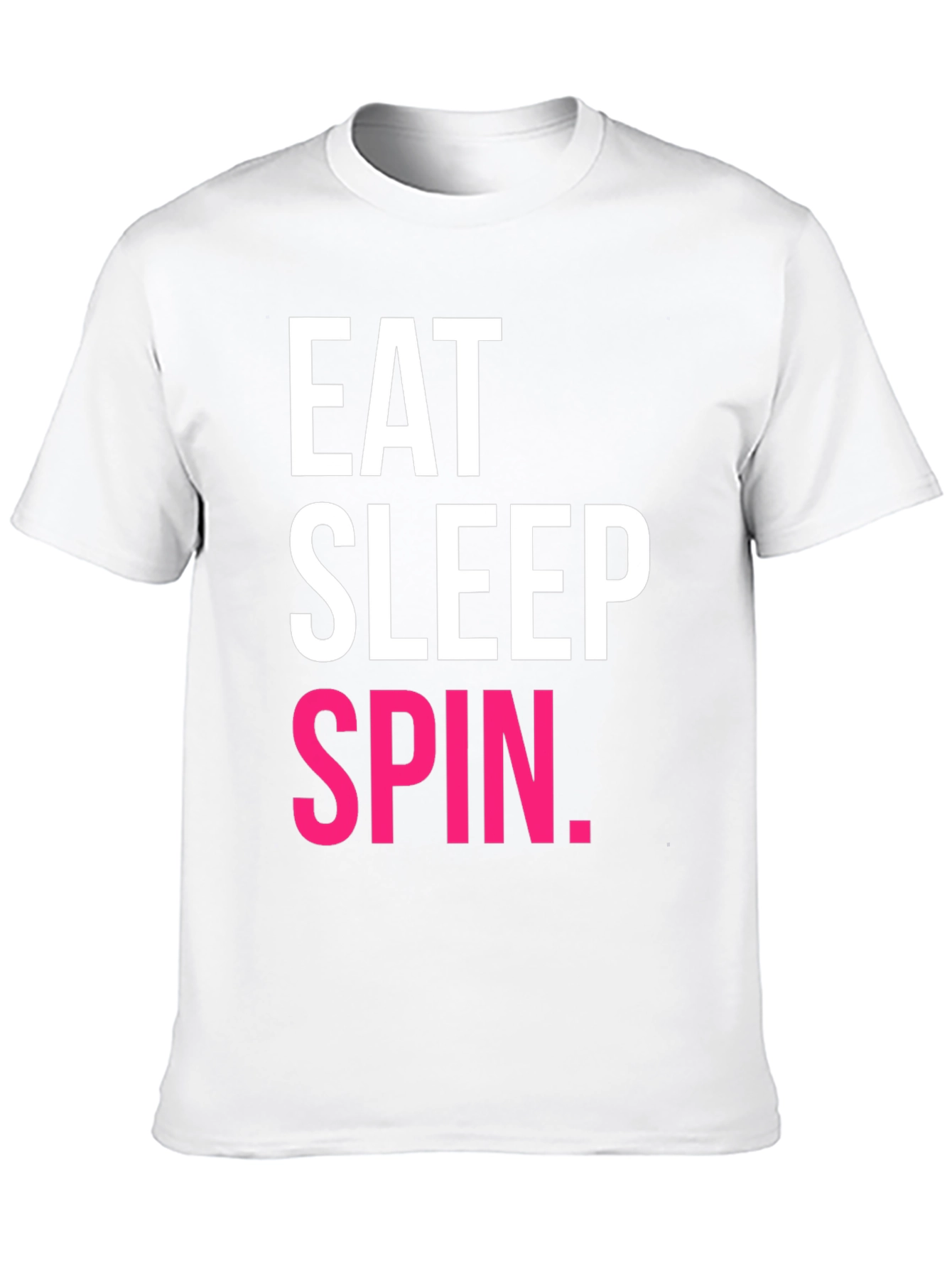 Eat Sleep Spin T-Shirt - Fitness Enthusiast Tee