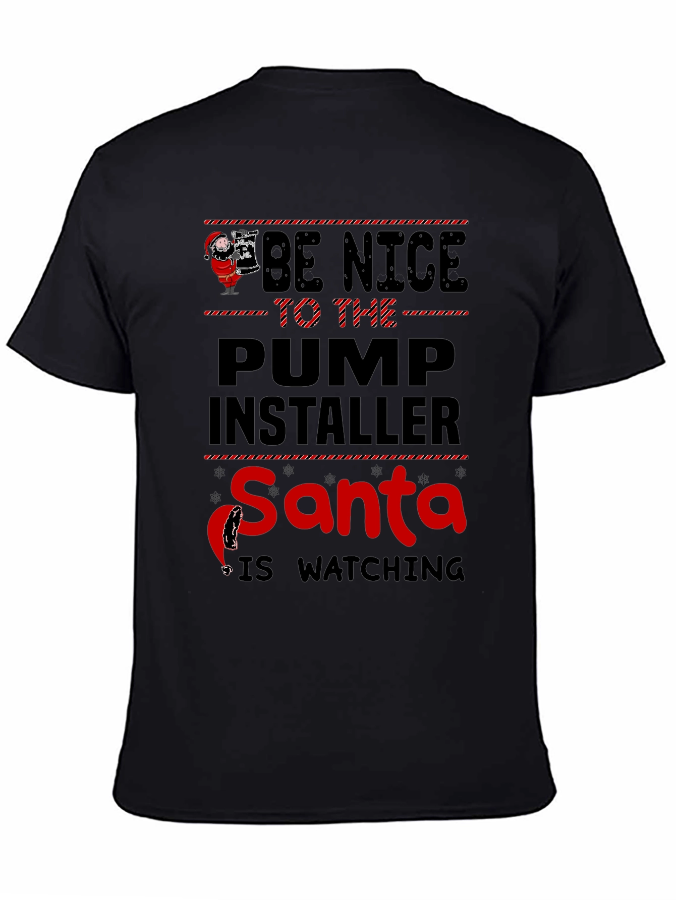 Funny Santa Pump Installer T-Shirt