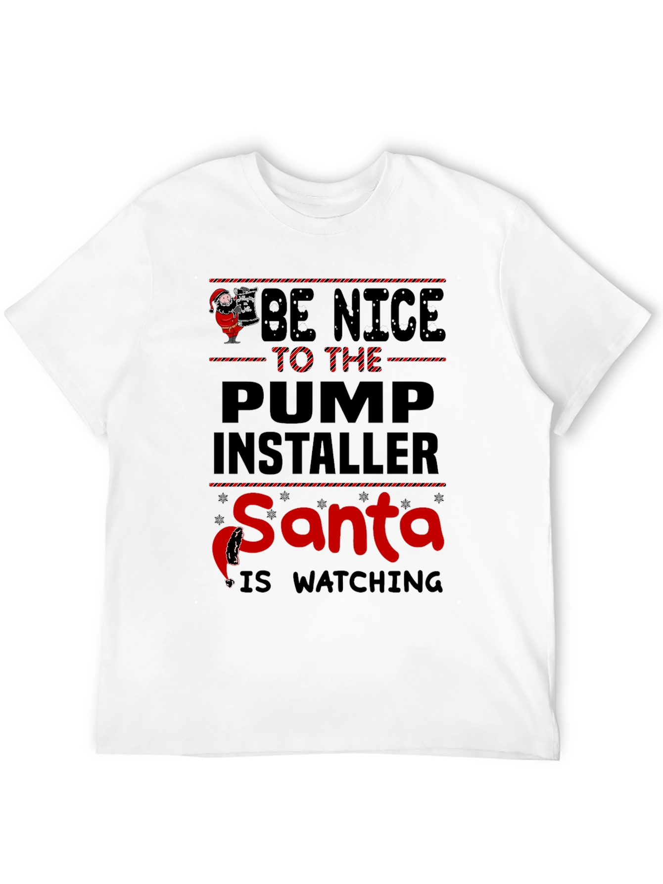 Funny Santa Pump Installer T-Shirt