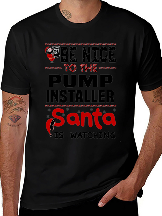 Funny Santa Pump Installer T-Shirt