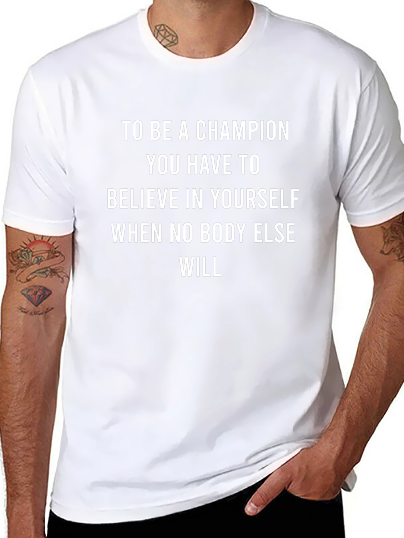 Champion Quote T-Shirt: Believe in Yourself