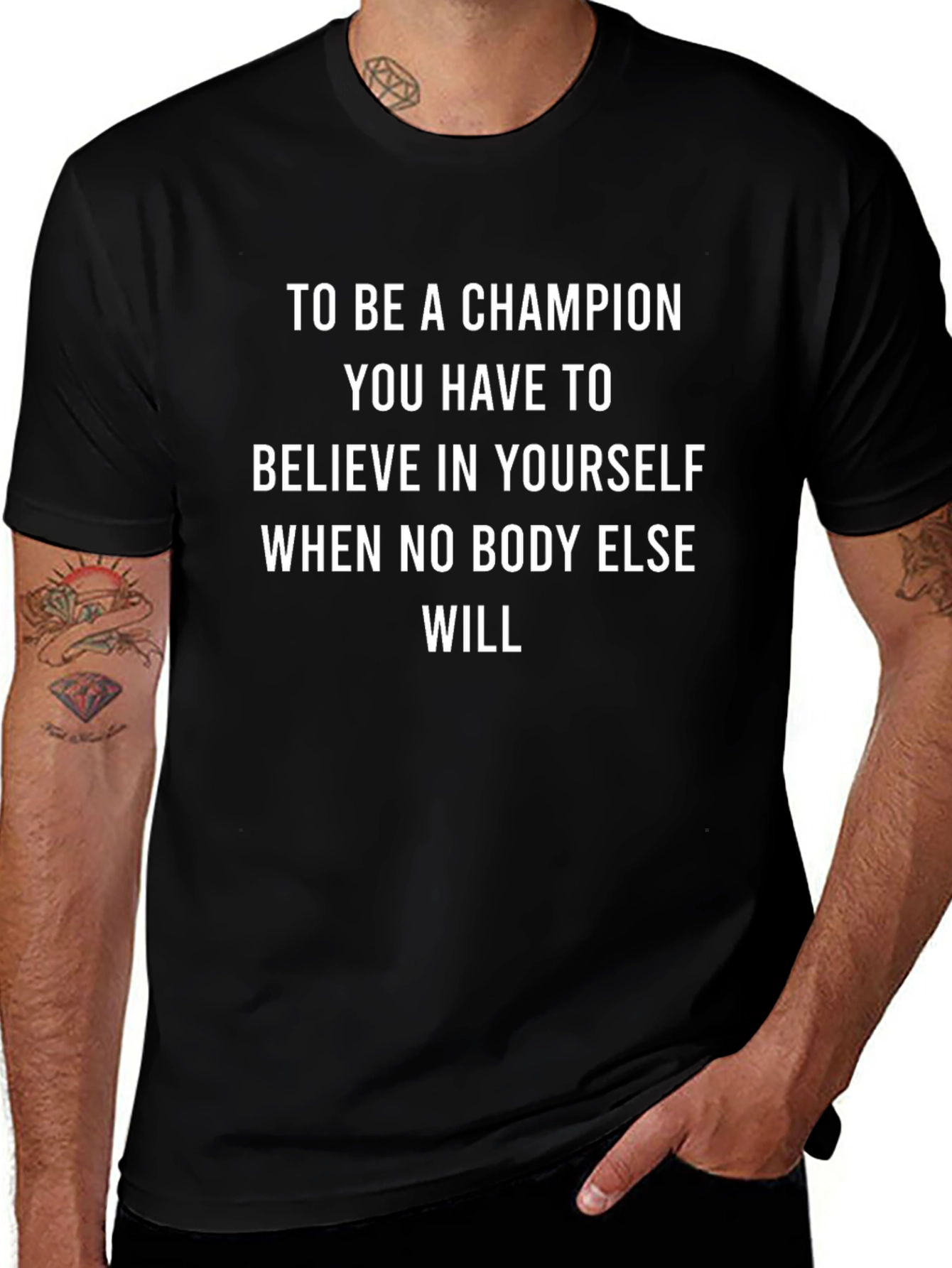 Champion Quote T-Shirt: Believe in Yourself