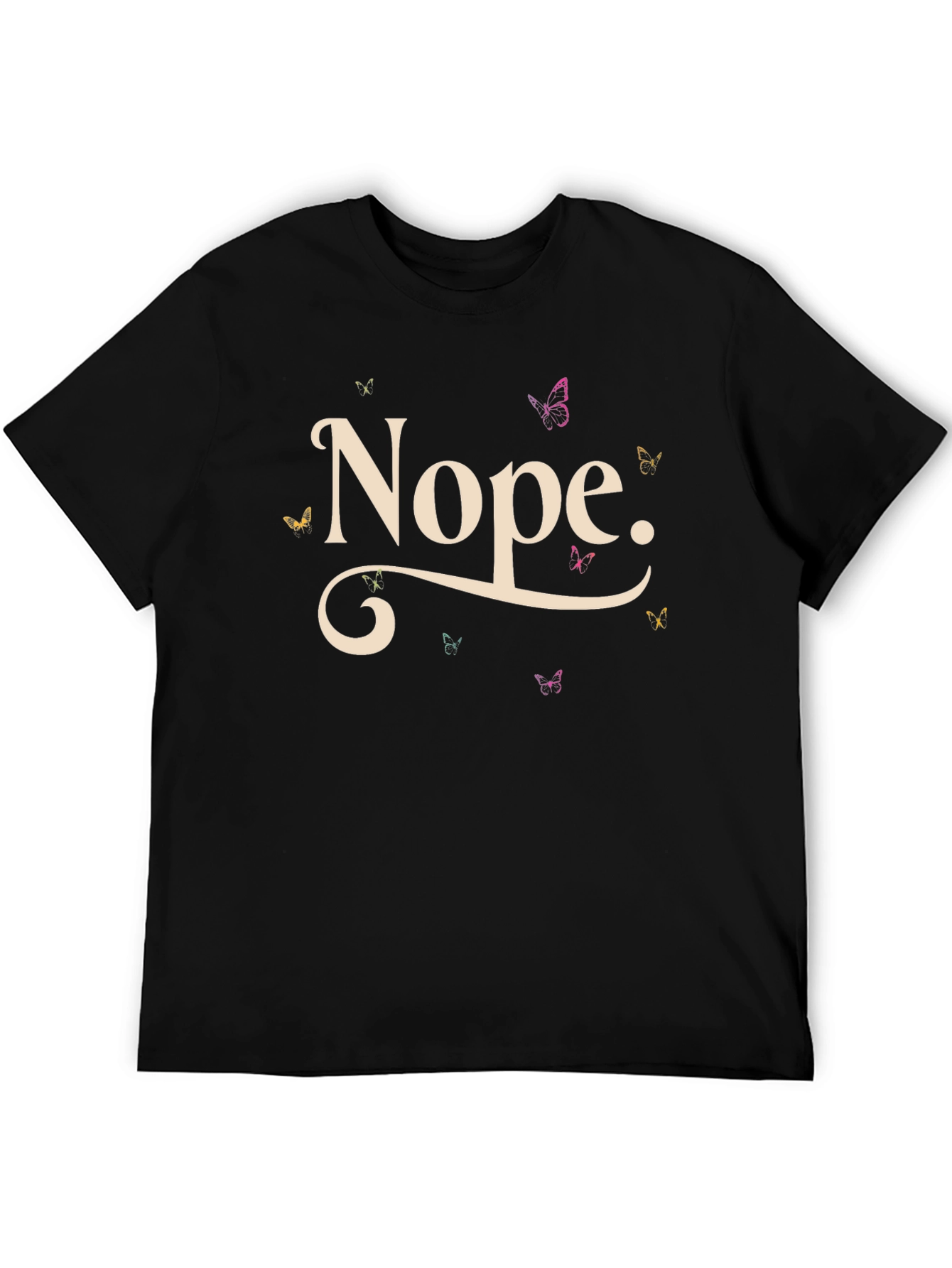Nope Butterfly T-Shirt - Relaxed Fit Casual Tee