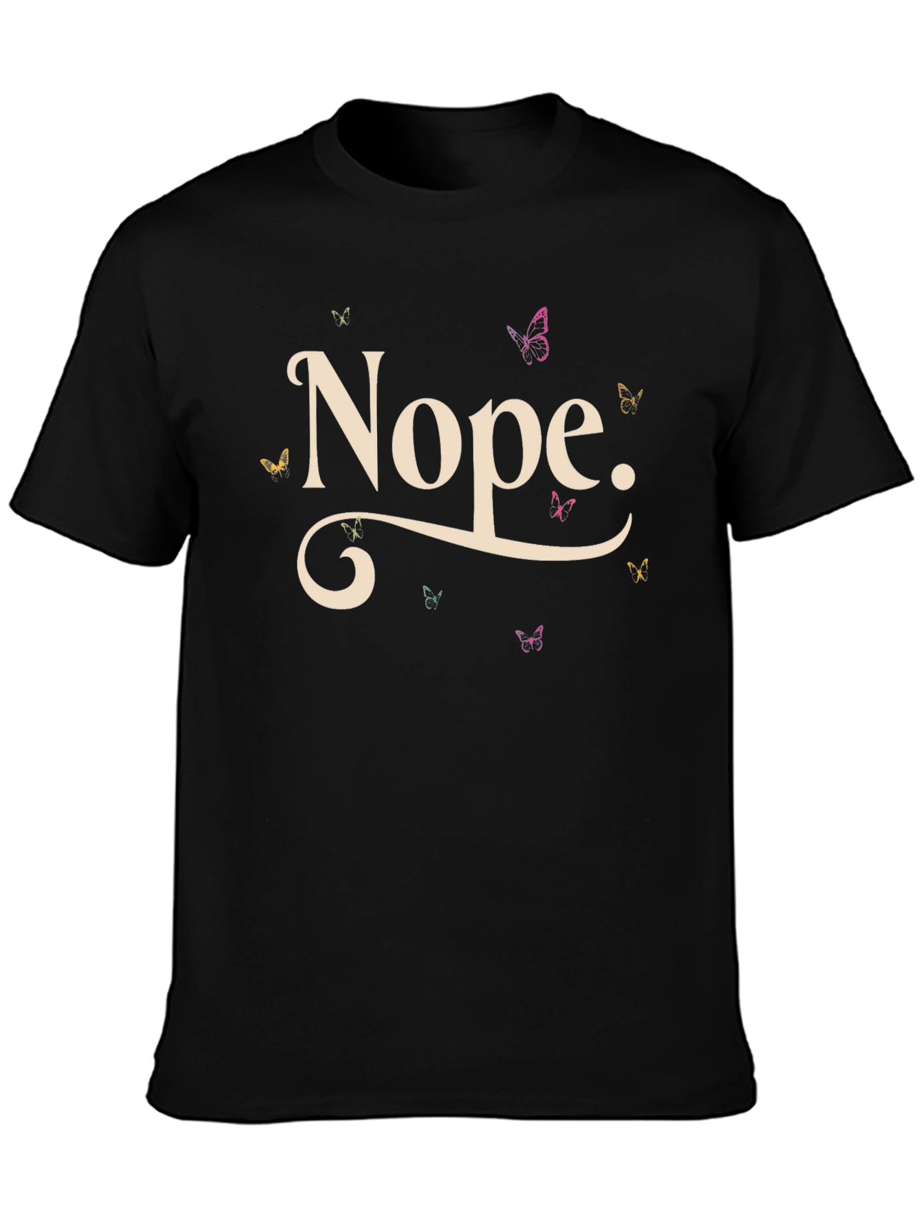 Nope Butterfly T-Shirt - Relaxed Fit Casual Tee