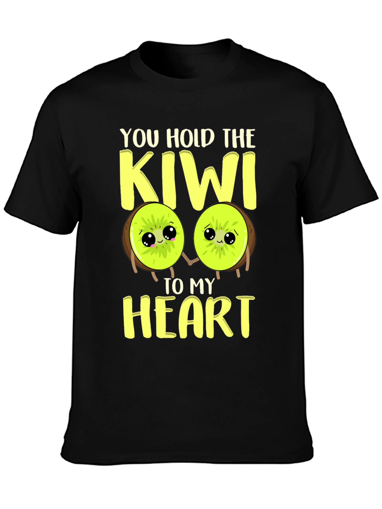 You Hold the Kiwi to My Heart Graphic Tee