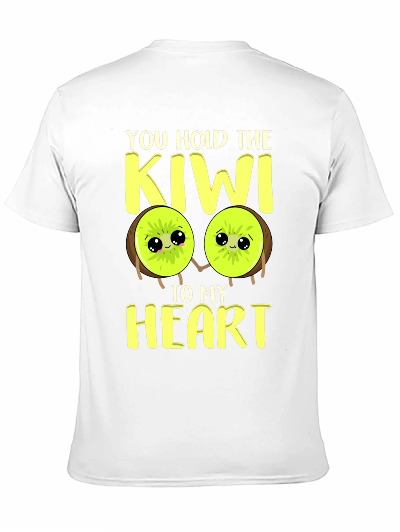 You Hold the Kiwi to My Heart Graphic Tee