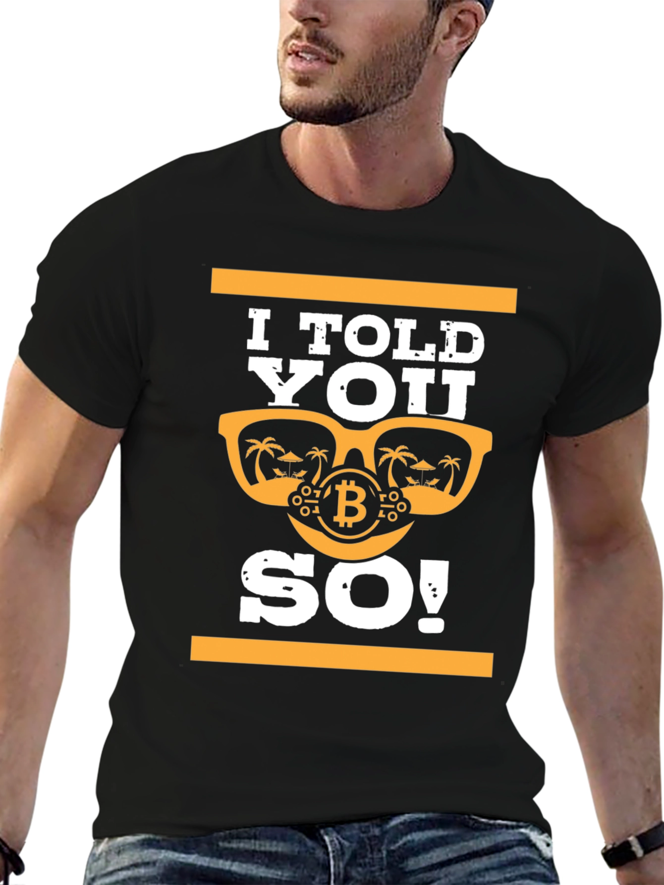 I Told You So! Bitcoin Sunglasses T-Shirt