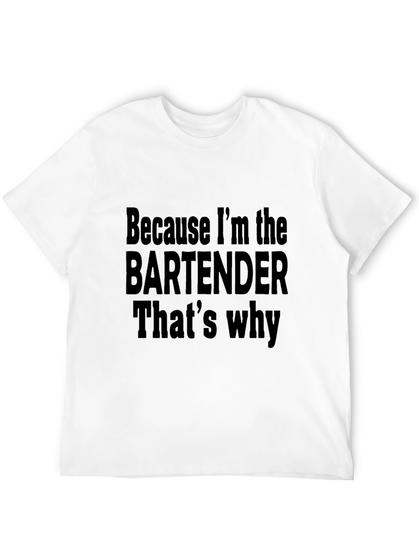Bartender T-Shirt - Humorous Drinking Apparel