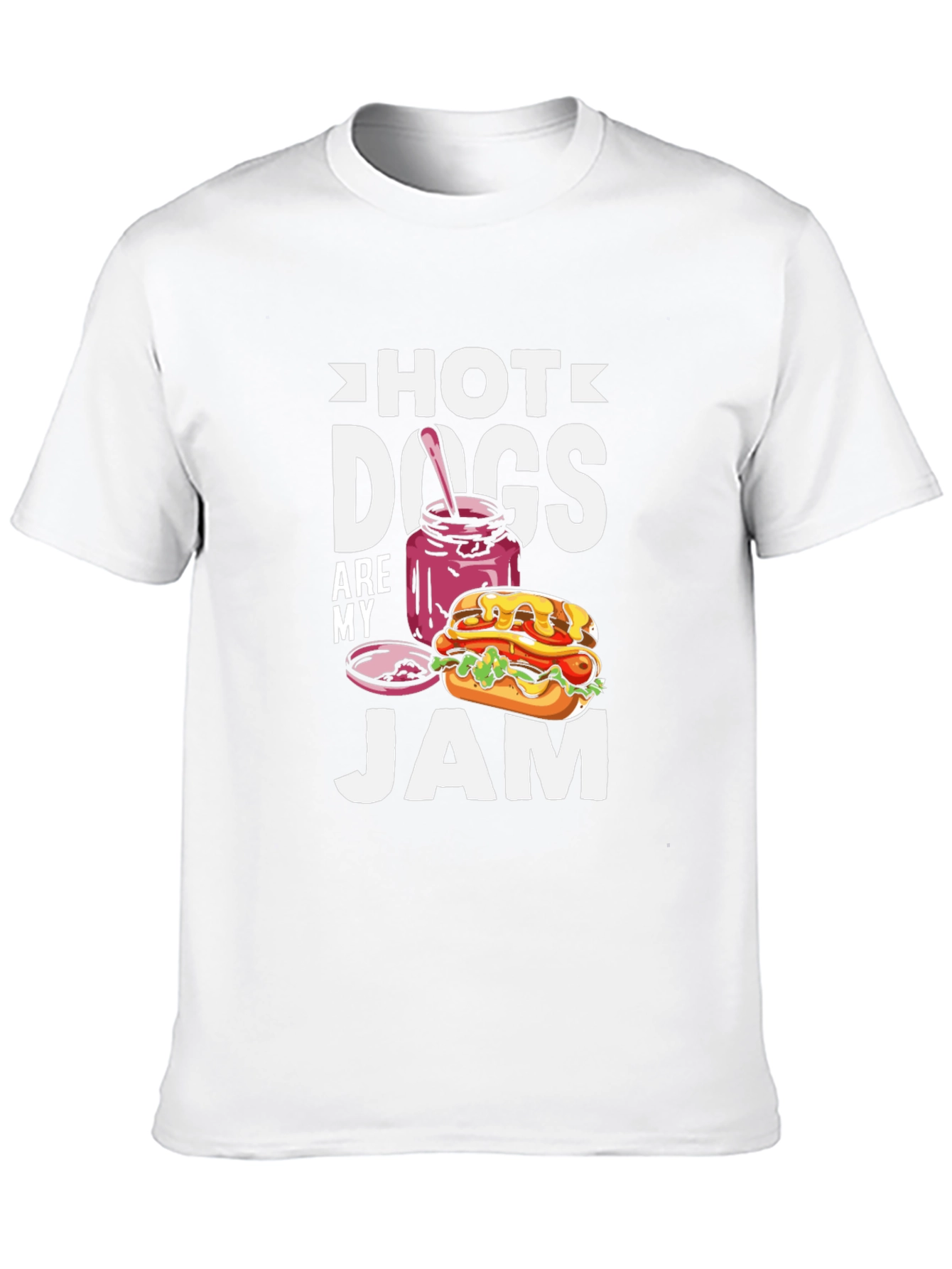 Hot Dogs Are My Jam T-Shirt - Foodie Tee