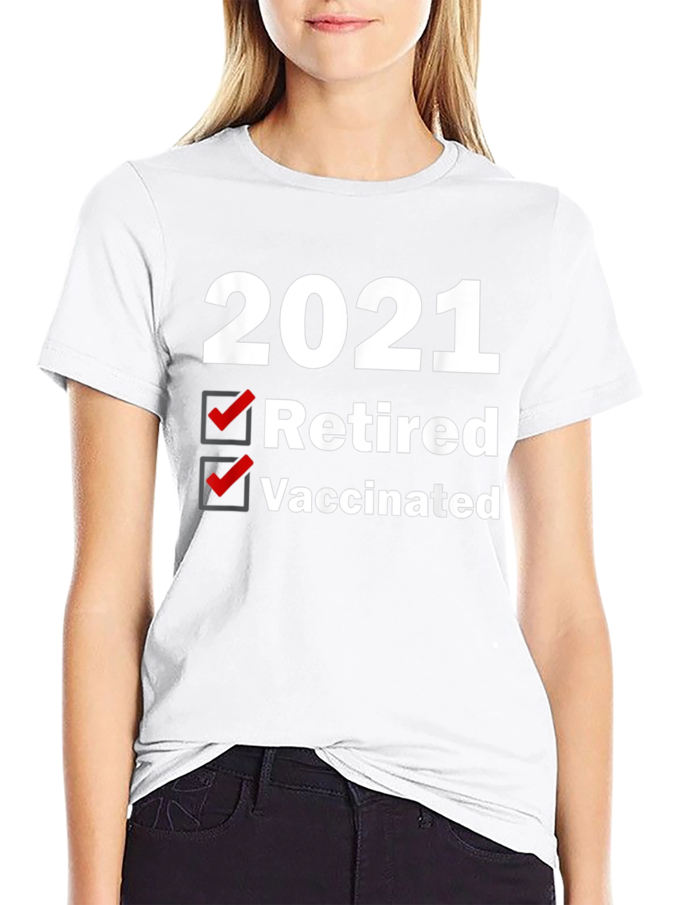 2021 Retired Vaccinated T-Shirt