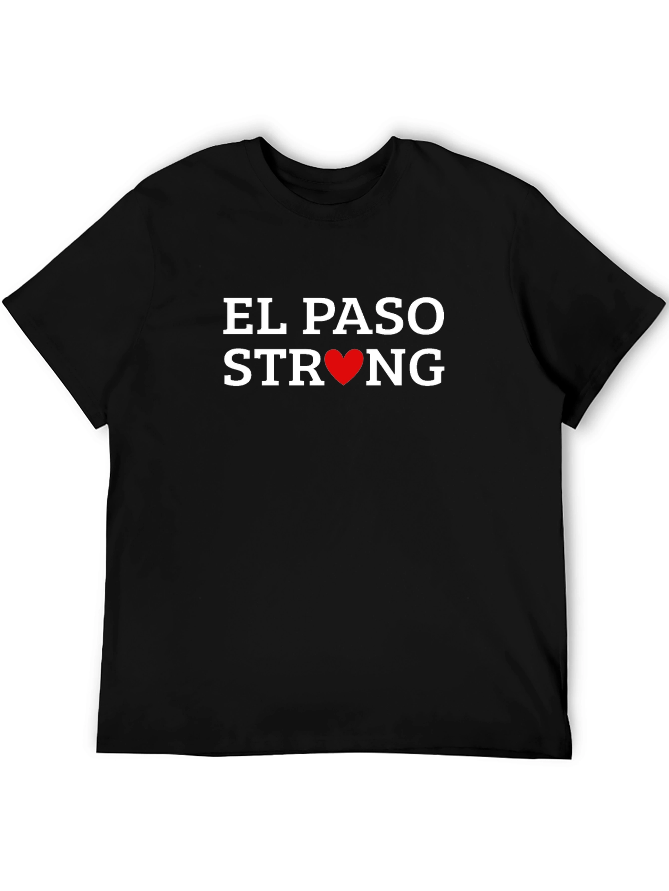 El Paso Strong T-Shirt - Show Your Support!