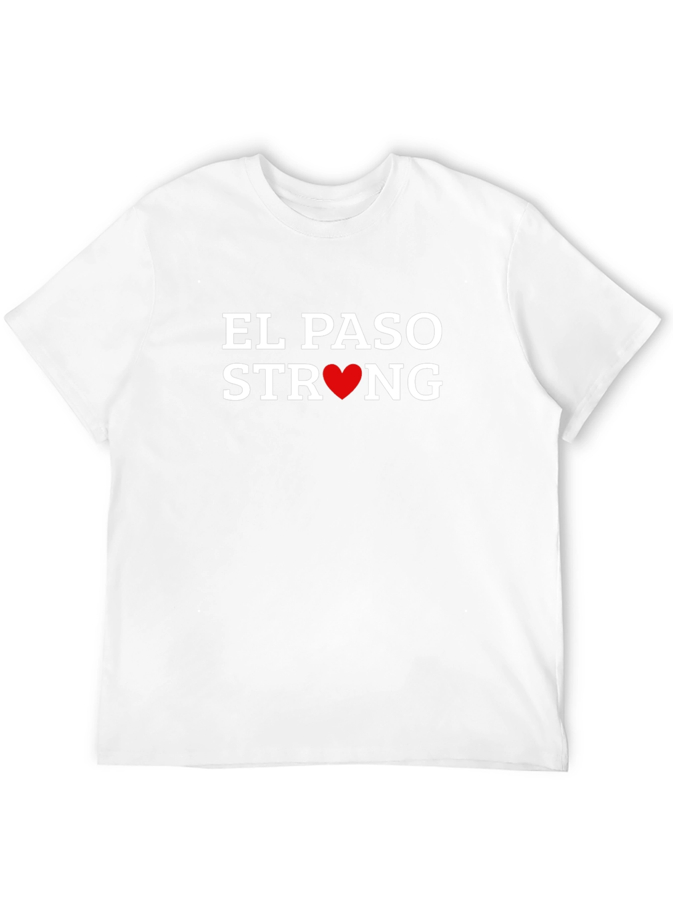 El Paso Strong T-Shirt - Show Your Support!