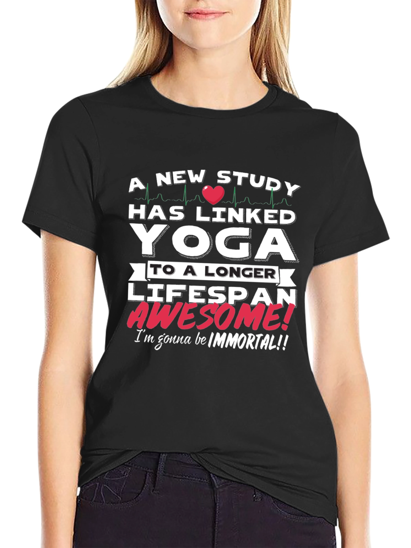 Yoga Lifespan T-Shirt - Awesome! Immortal!