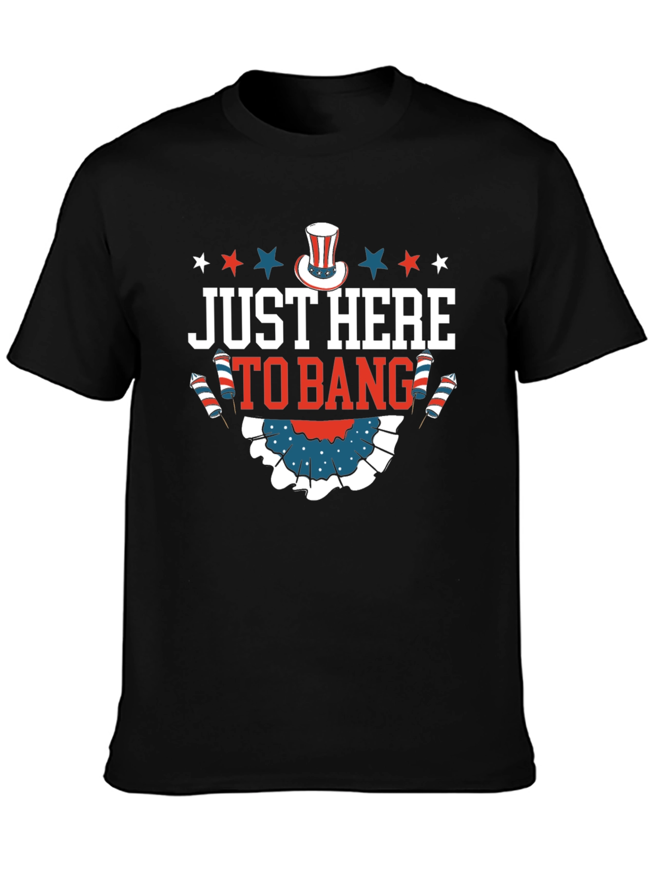 Just Here to Bang Graphic T-Shirt