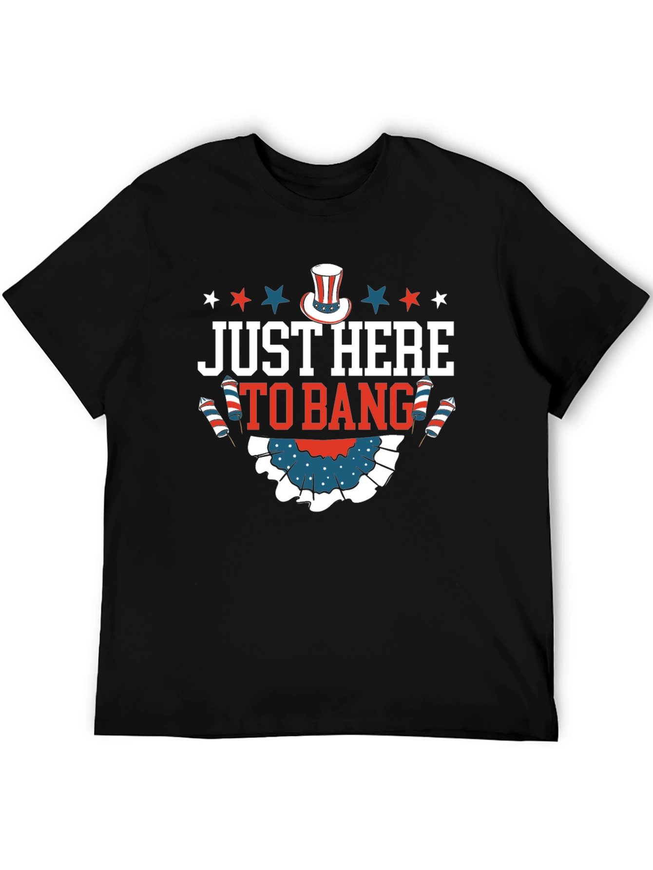 Just Here to Bang Graphic T-Shirt