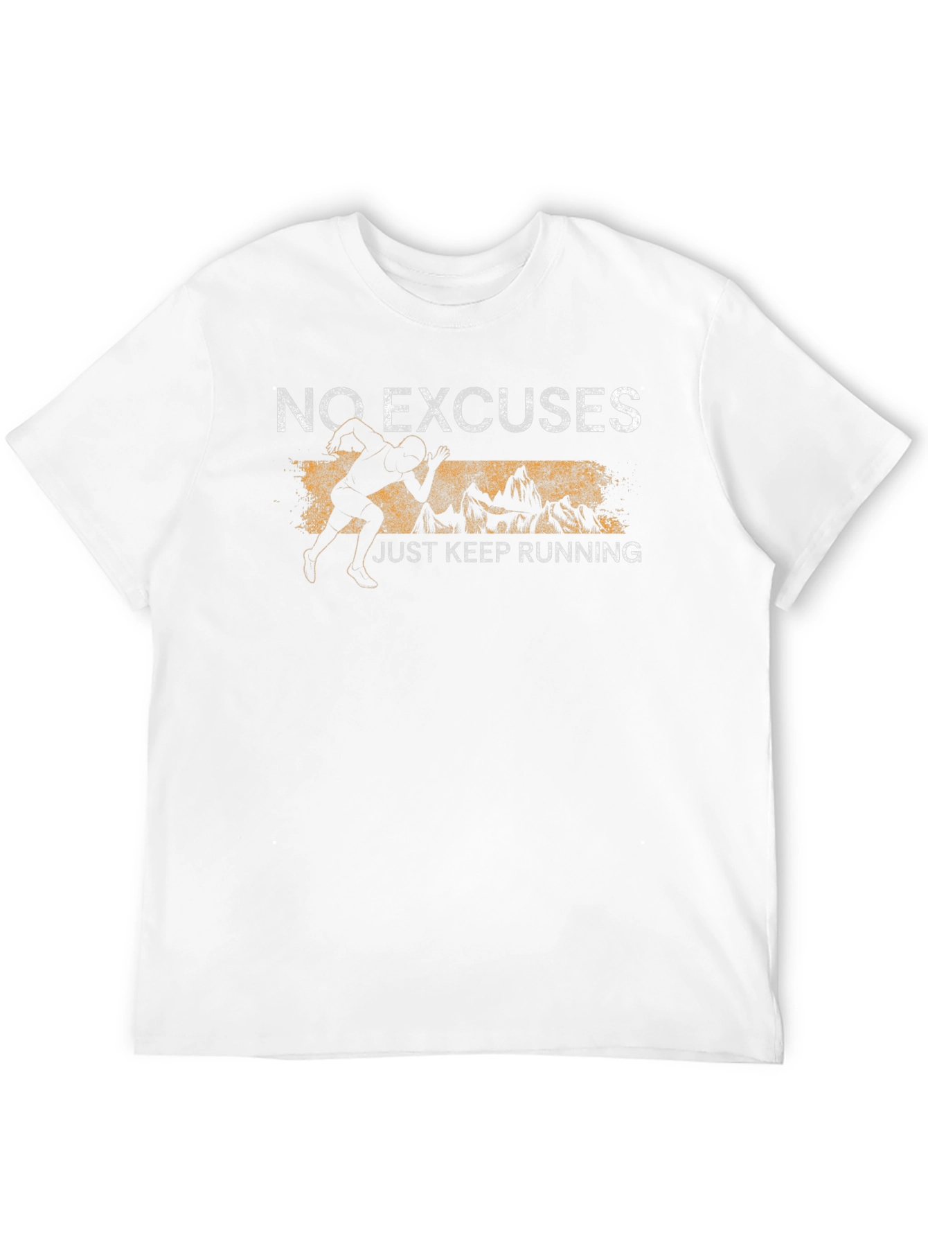 No Excuses Just Keep Running T-Shirt
