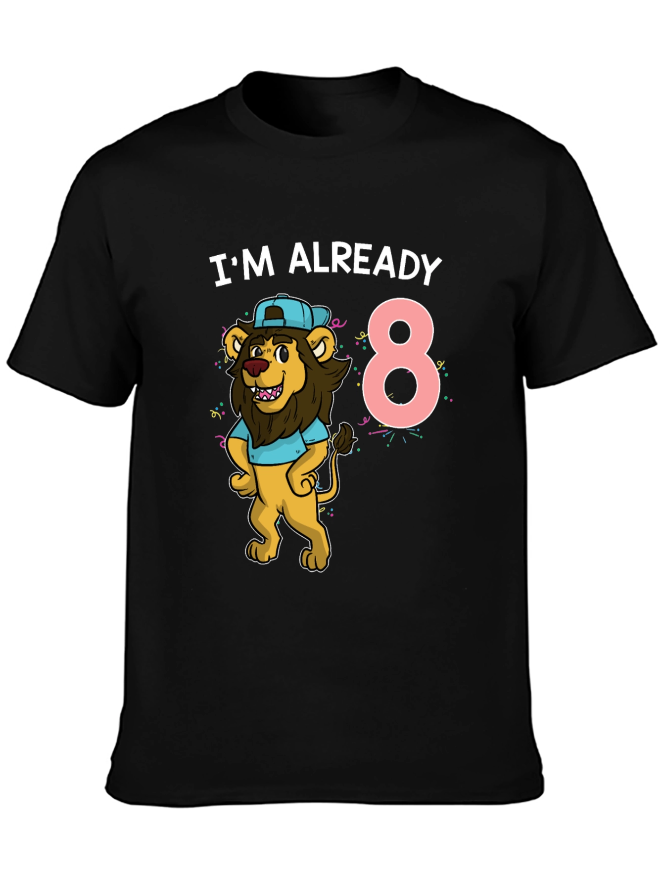 Im Already 8 Birthday T-Shirt