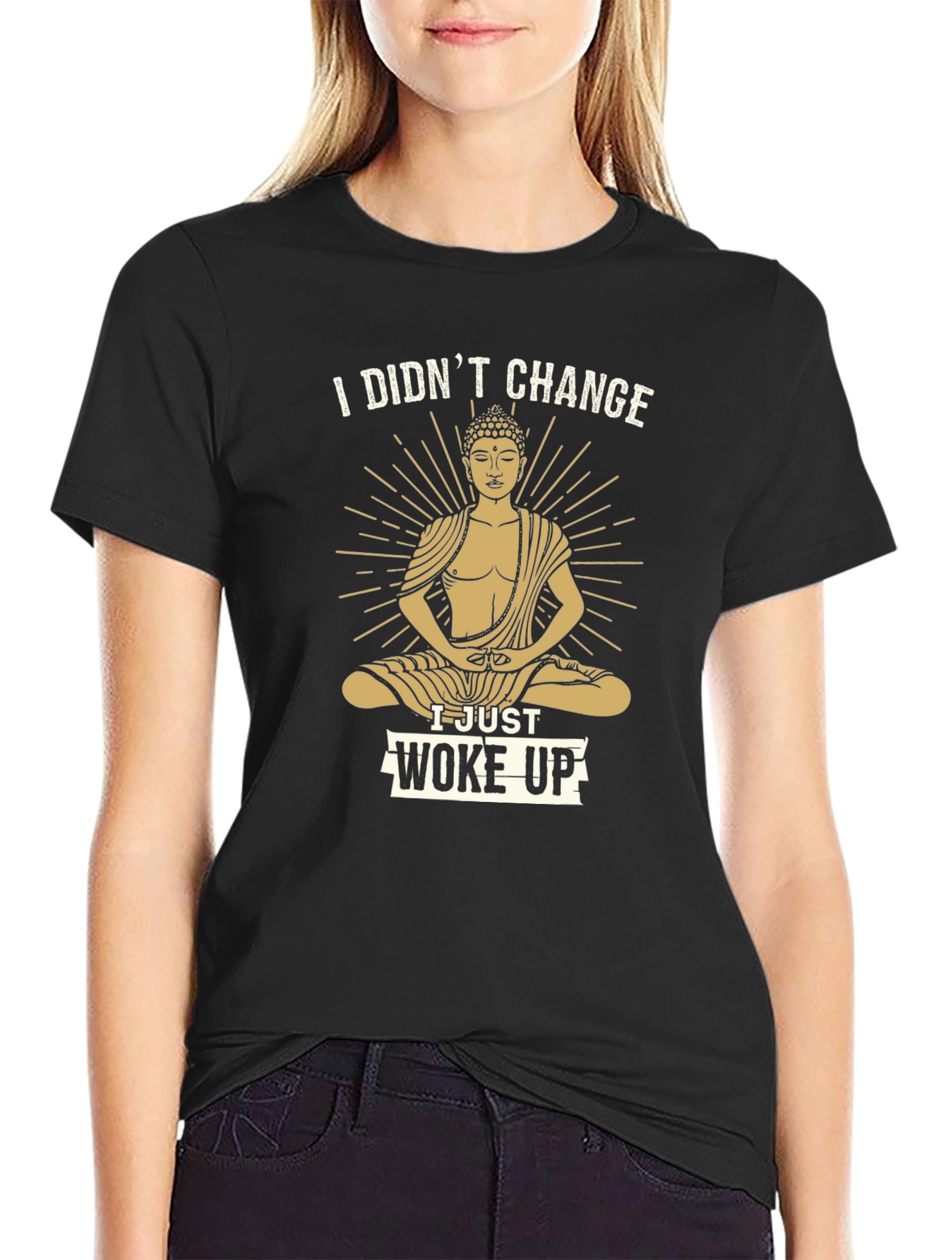Buddha Woke Up T-Shirt - Meditate in Style