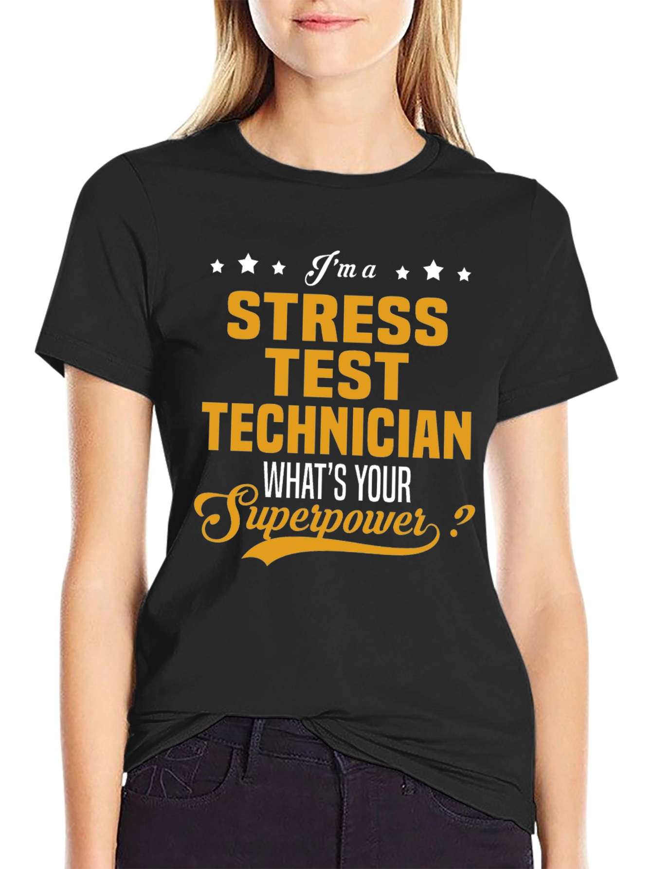 Stress Test Technician Superpower T-Shirt