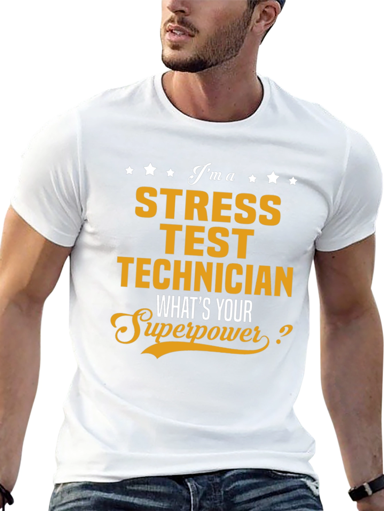 Stress Test Technician Superpower T-Shirt