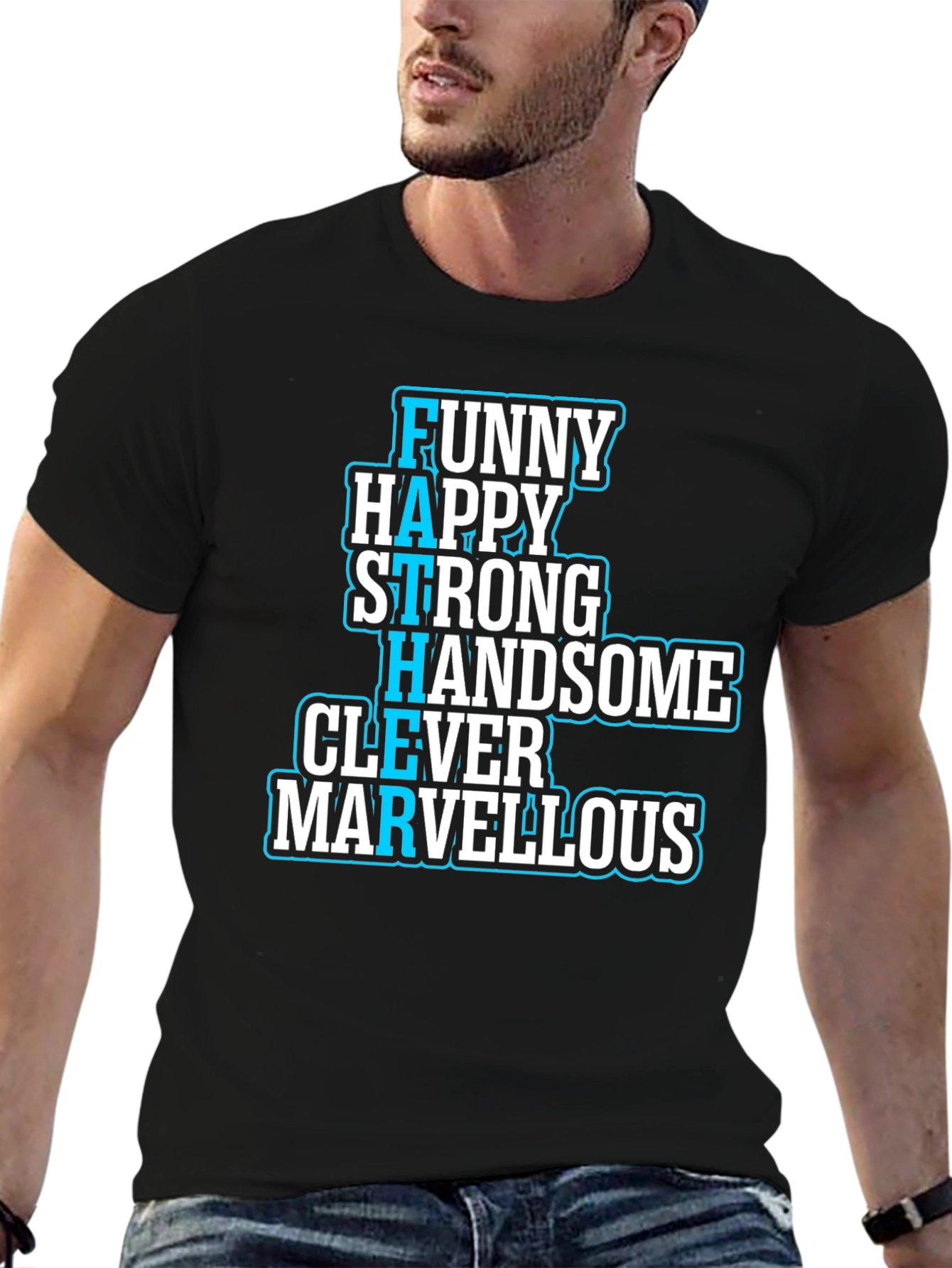 Funny Happy Strong Fathers Day T-Shirt