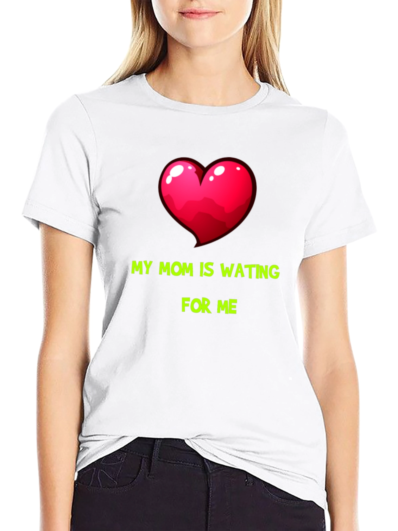 My Mom Is Waiting For Me Graphic Tee