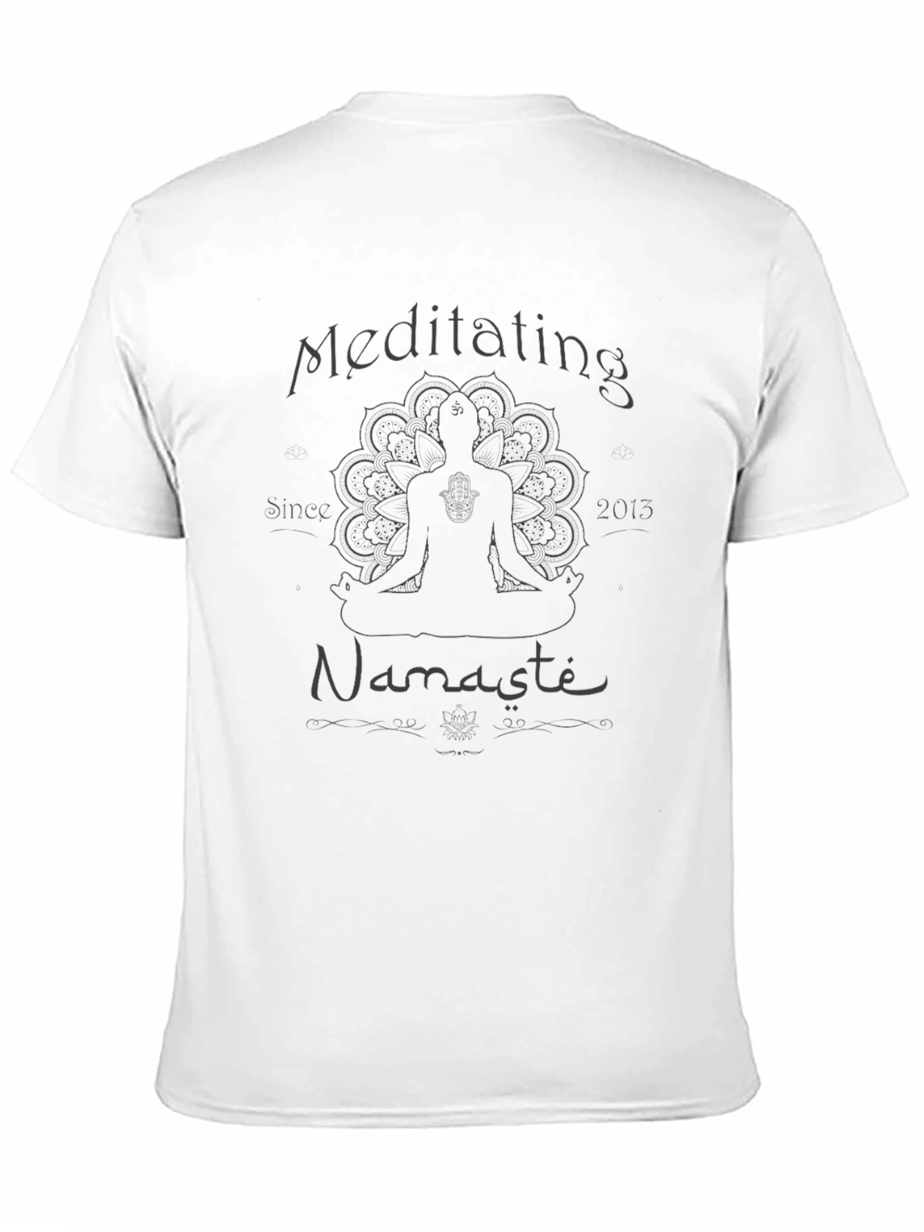 Meditating Since 2015 Namaste Black T-Shirt