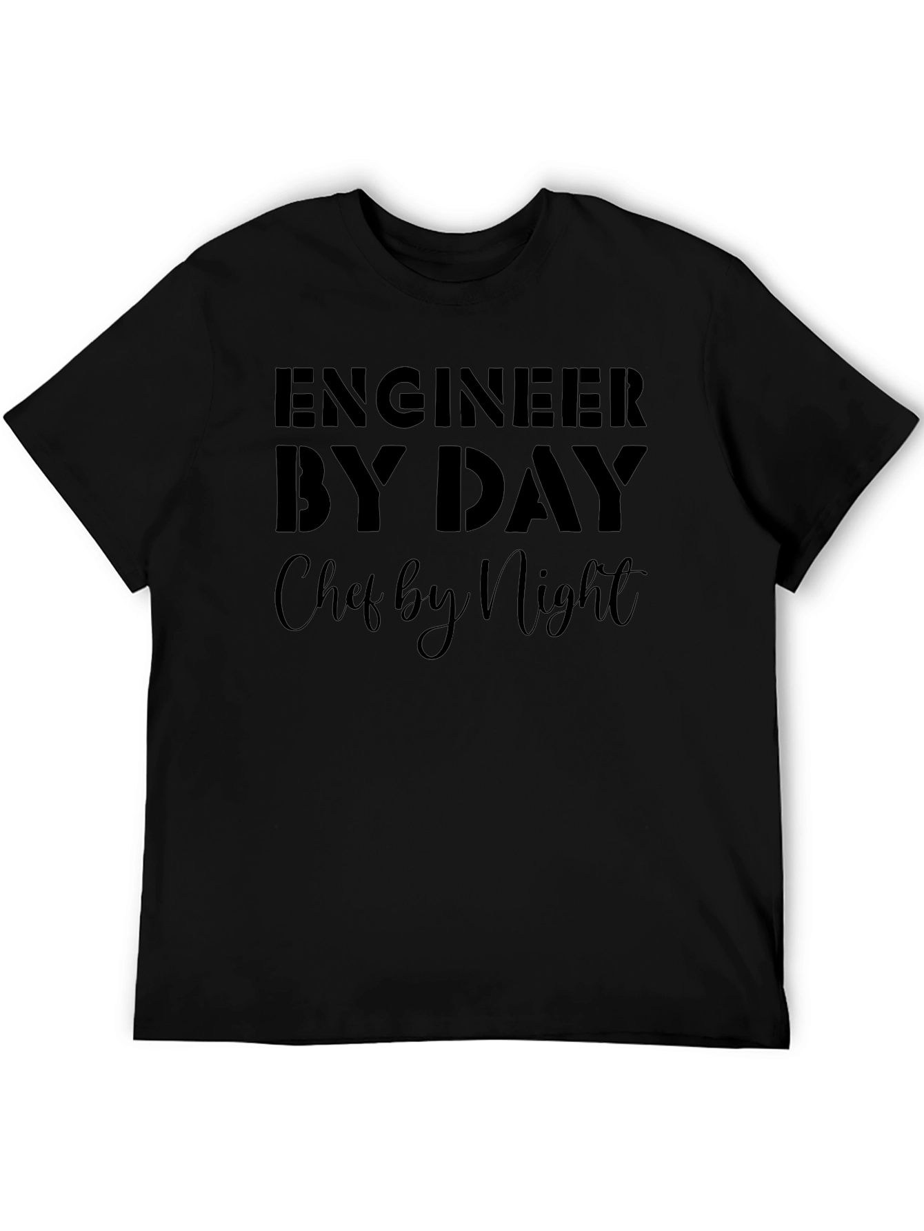Engineer By Day Chef By Night Black T-Shirt