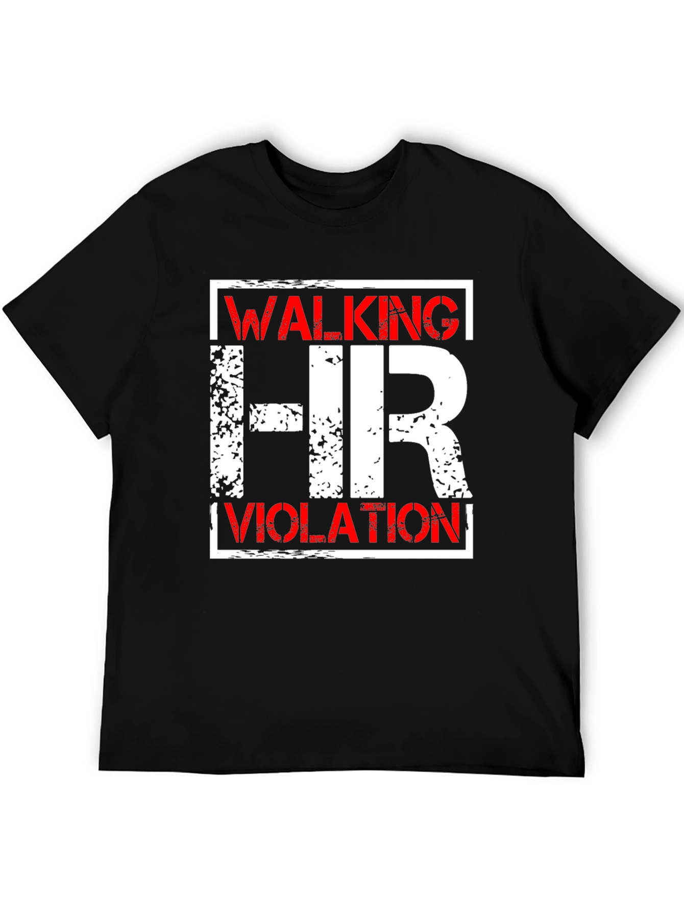 Walking HR Violation Graphic Tee - Novelty T-Shirt