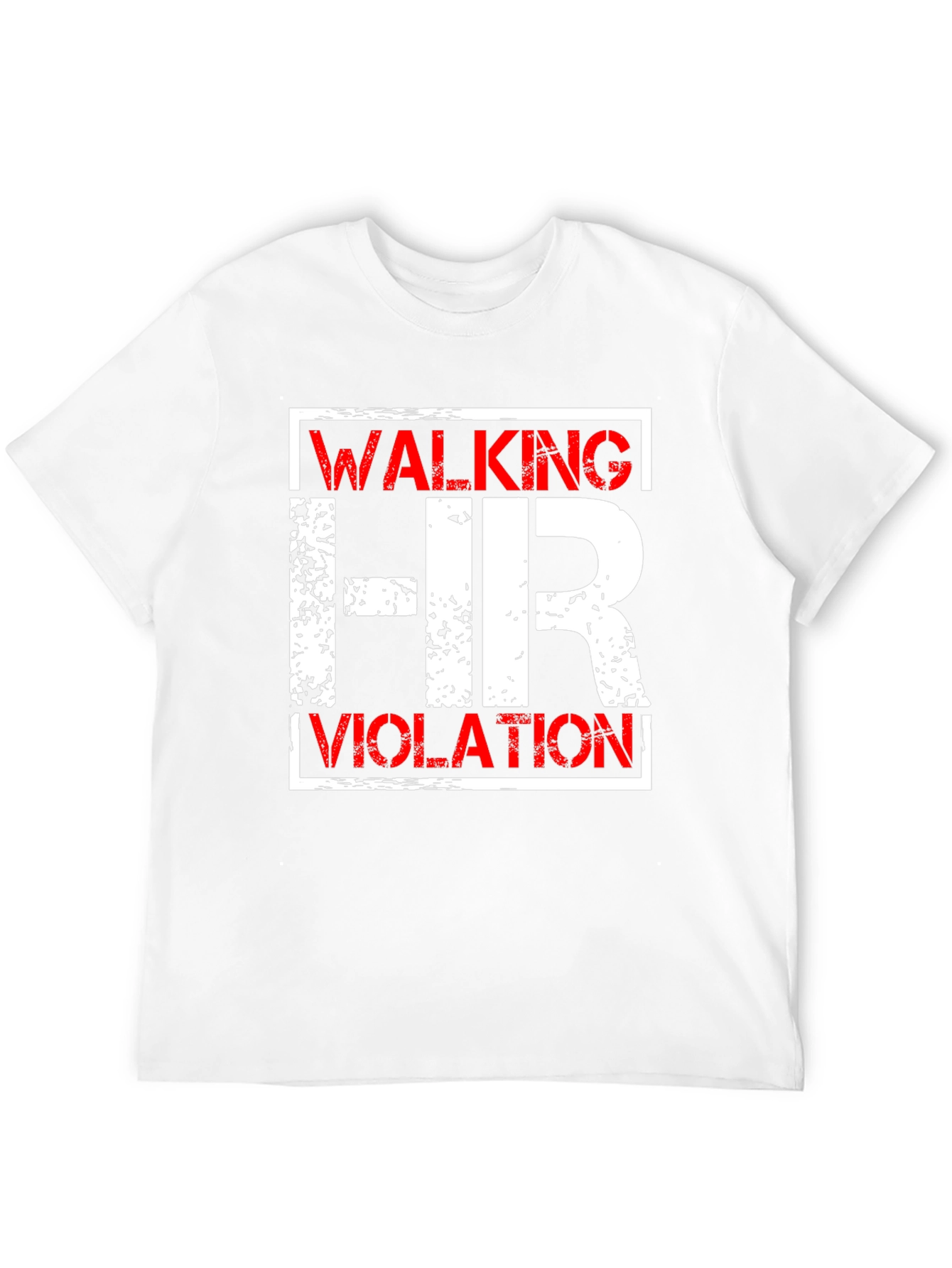 Walking HR Violation Graphic Tee - Novelty T-Shirt