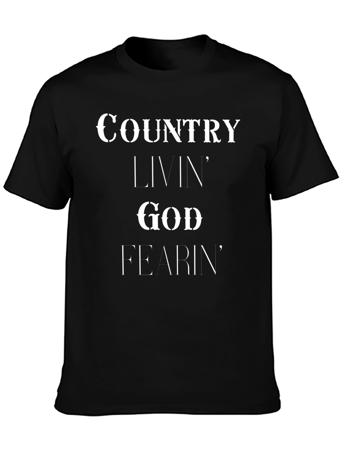 Country Livin God Fearin Graphic Tee - Black