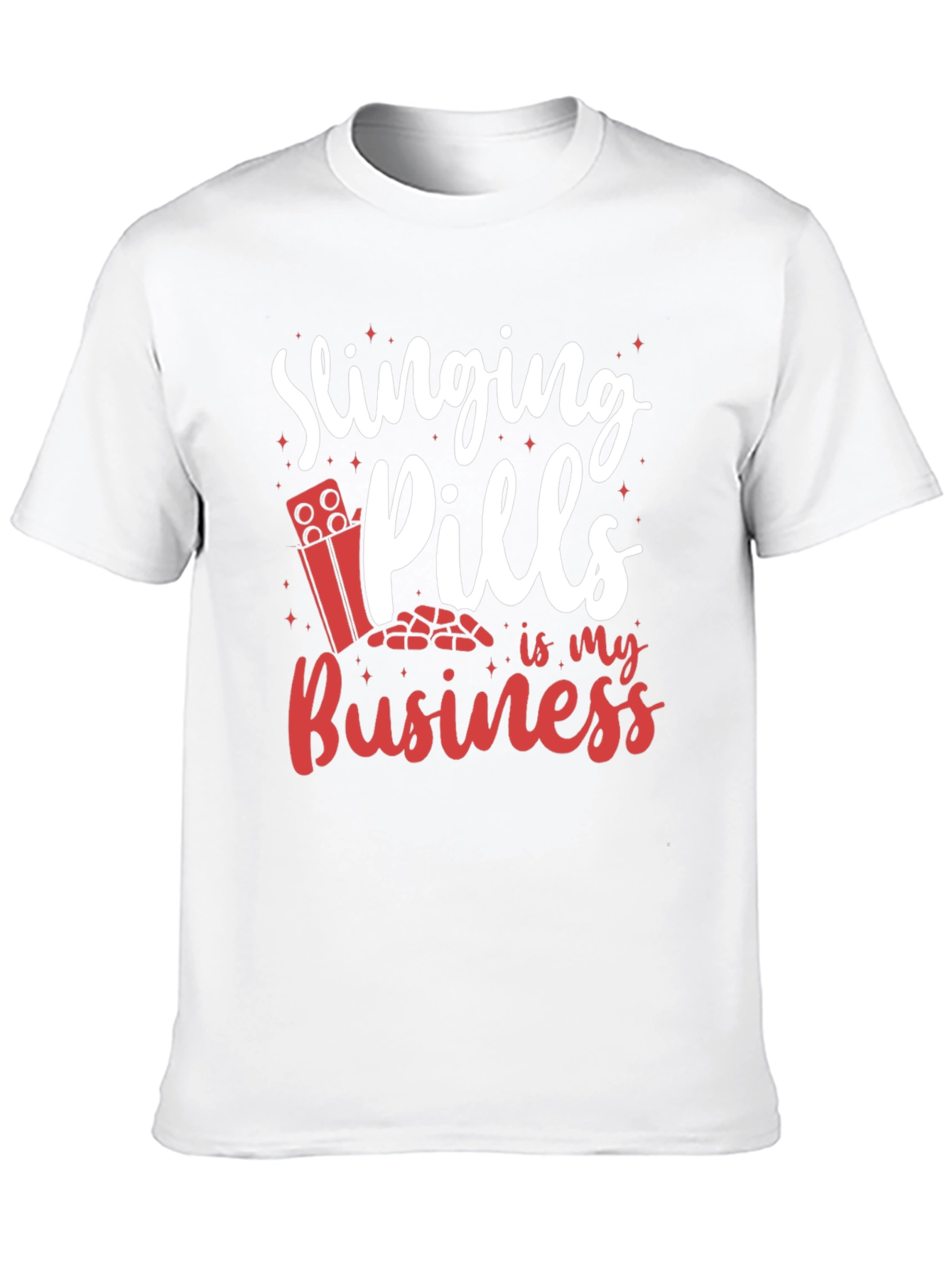 Slinging Pills Funny T-Shirt