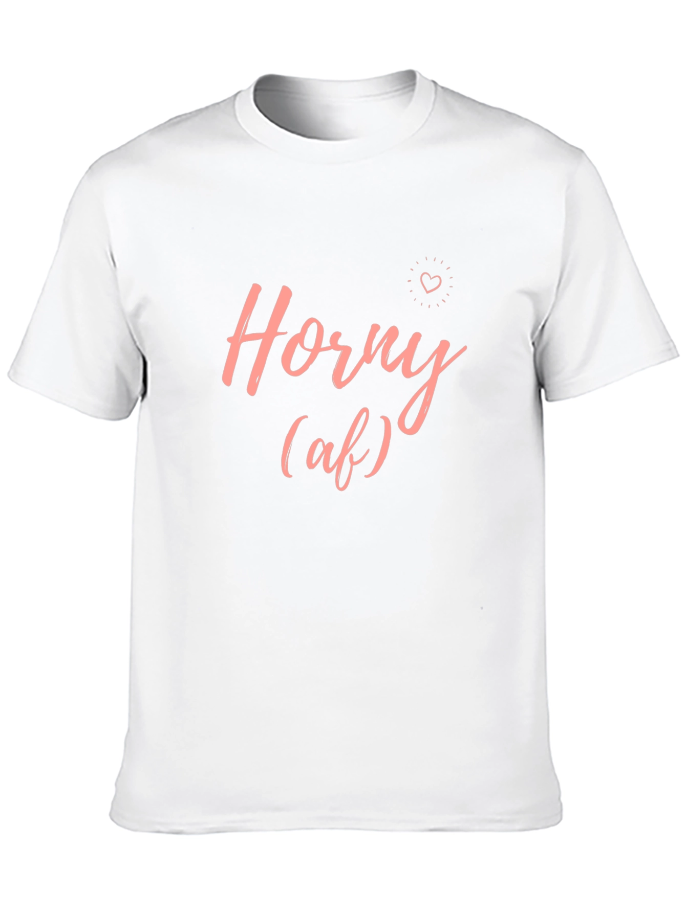 Horny (af) Tee