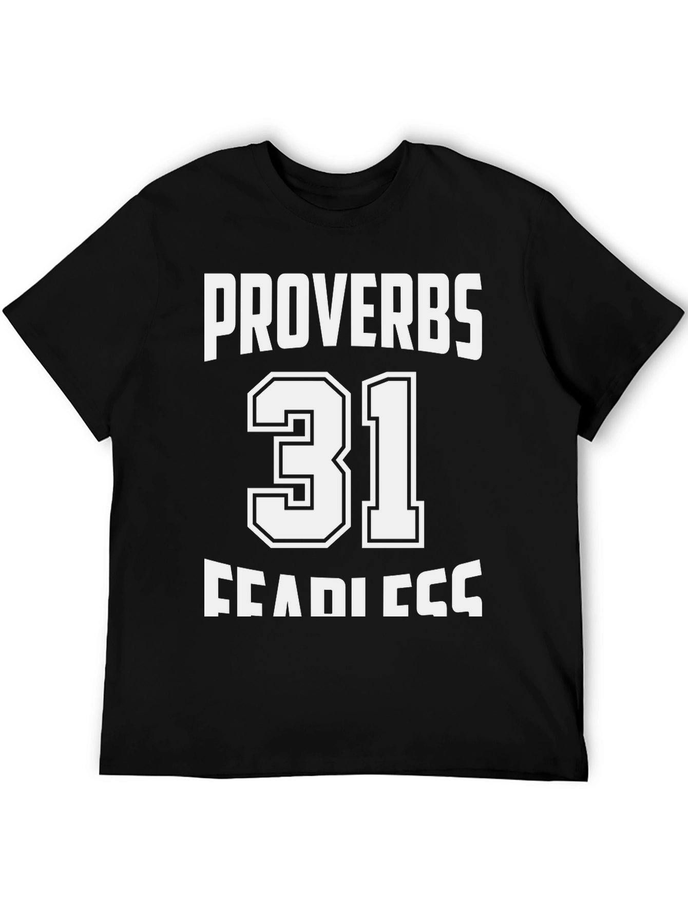 Proverbs 31 Fearless T-Shirt - Christian Apparel