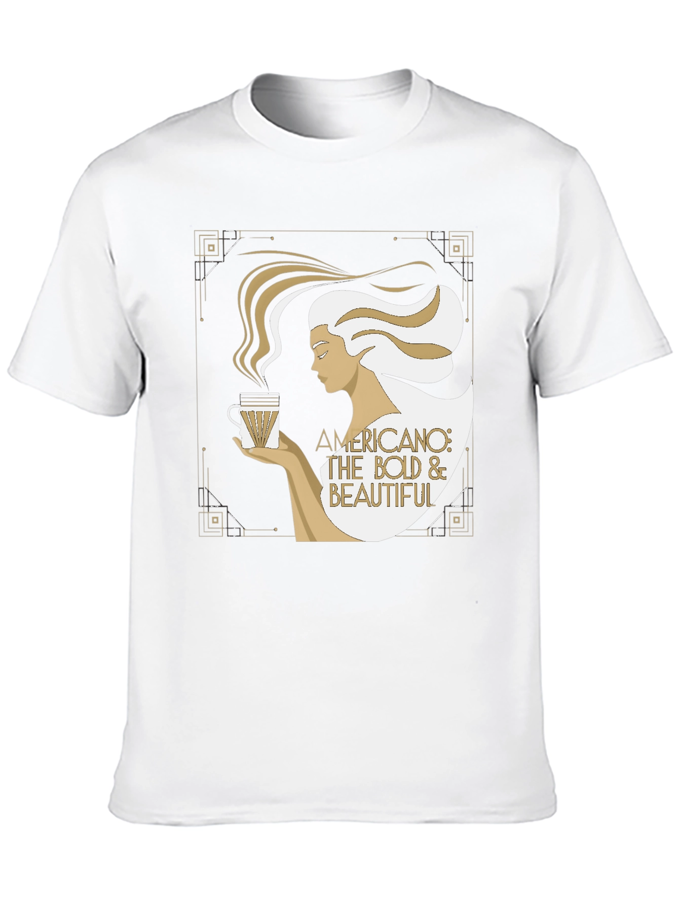 Bold & Beautiful Americano T-Shirt