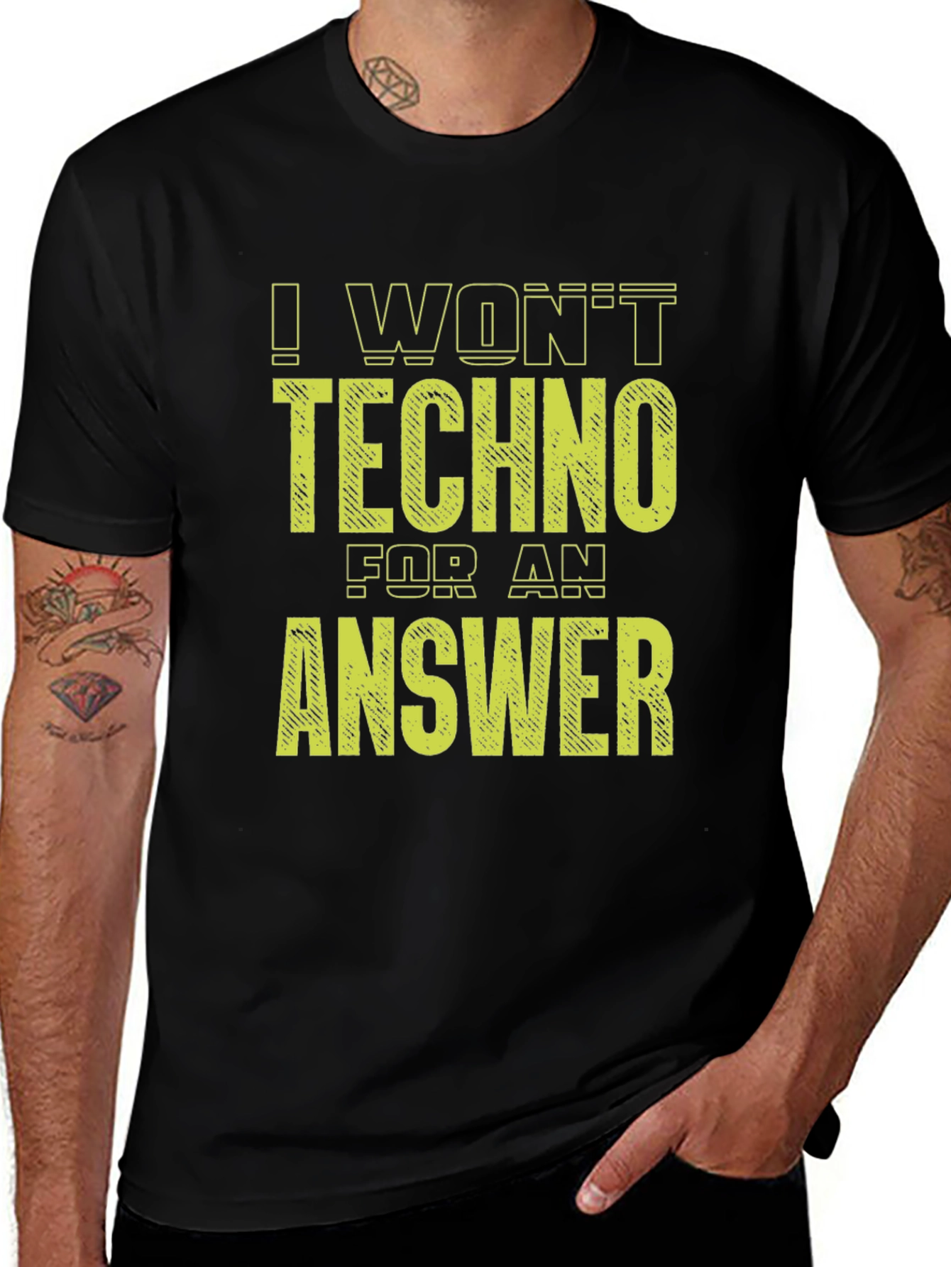 I Wont Techno for an Answer Black Tee