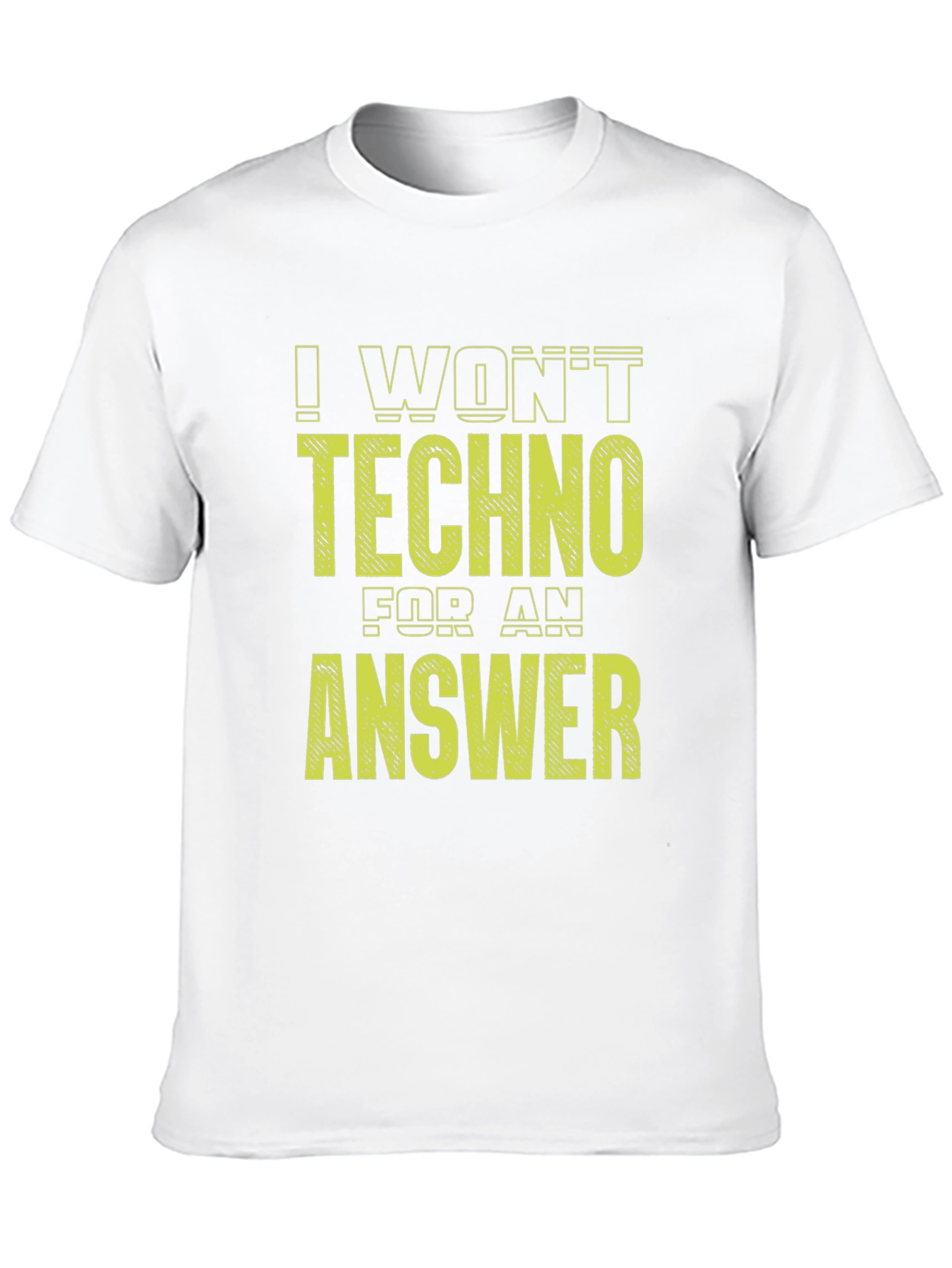 I Wont Techno for an Answer Black Tee