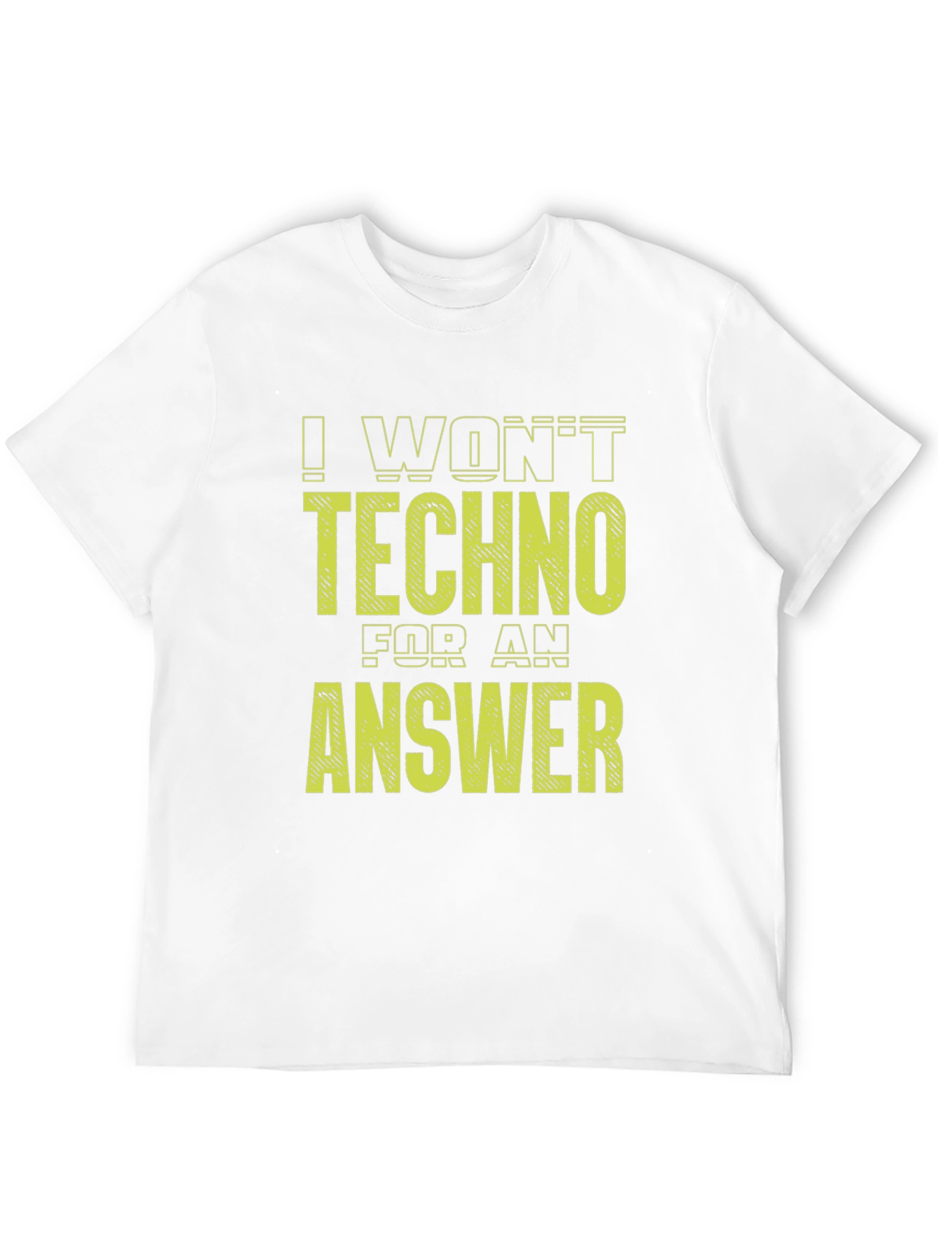 I Wont Techno for an Answer Black Tee