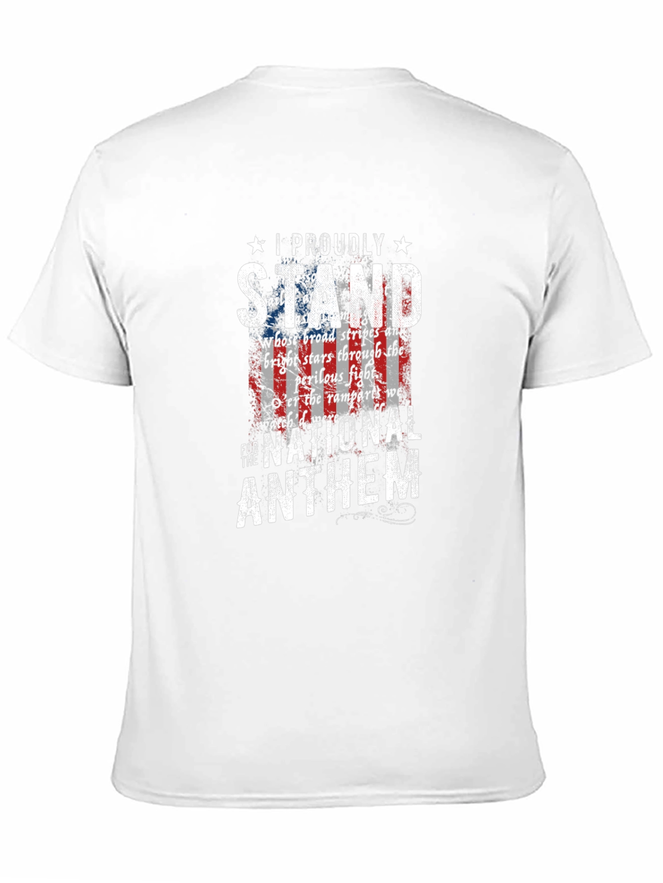 I Proudly Stand for the National Anthem T-Shirt