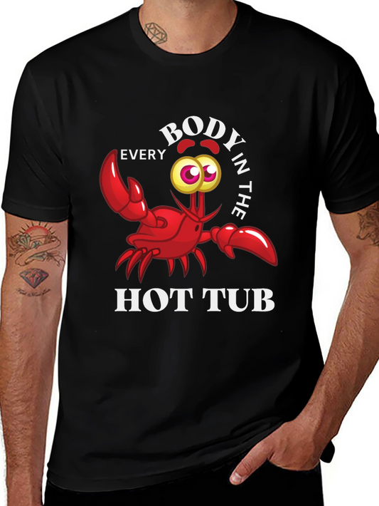Every Body in the Hot Tub Black Graphic T-Shirt