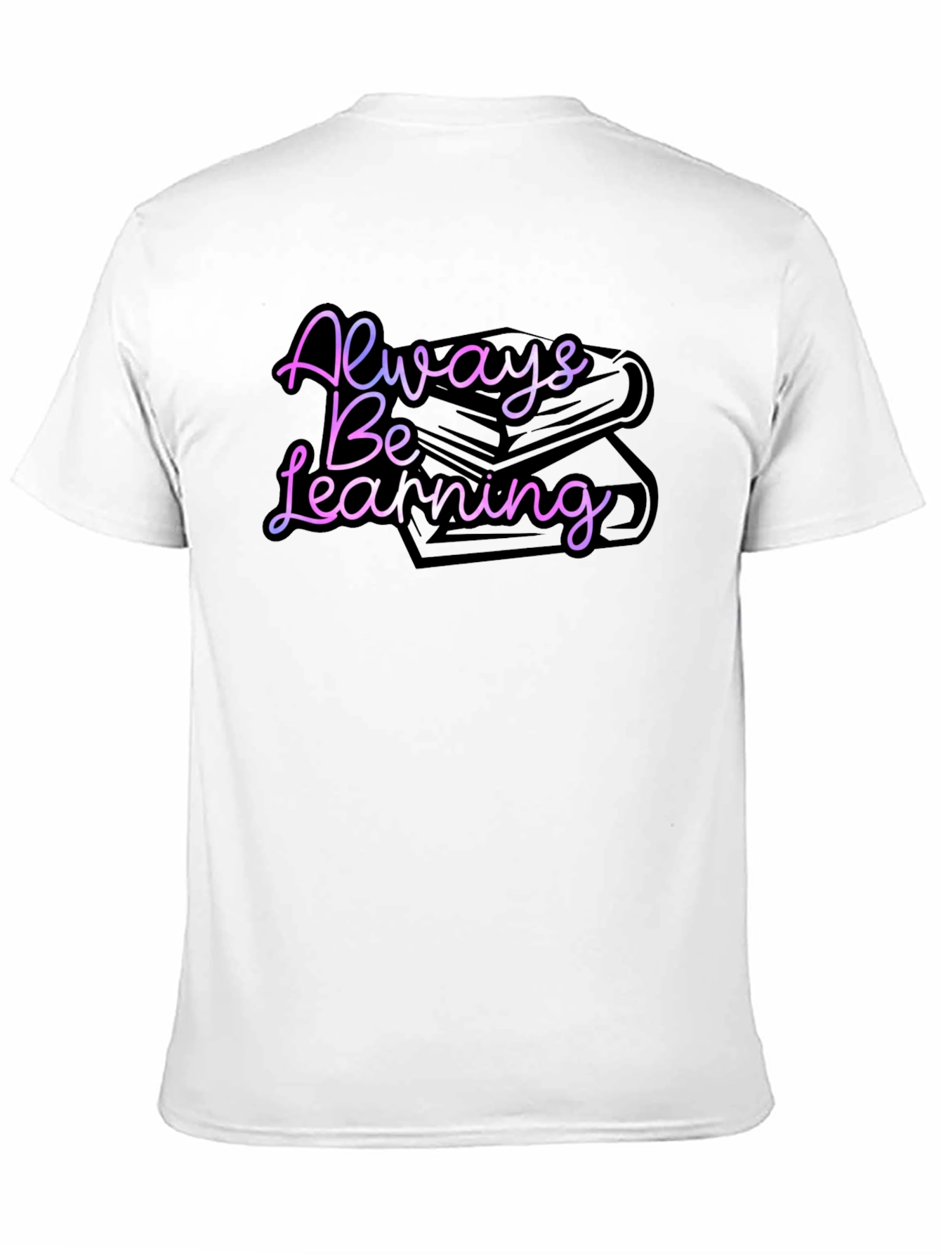 Always Be Learning Graphic Tee