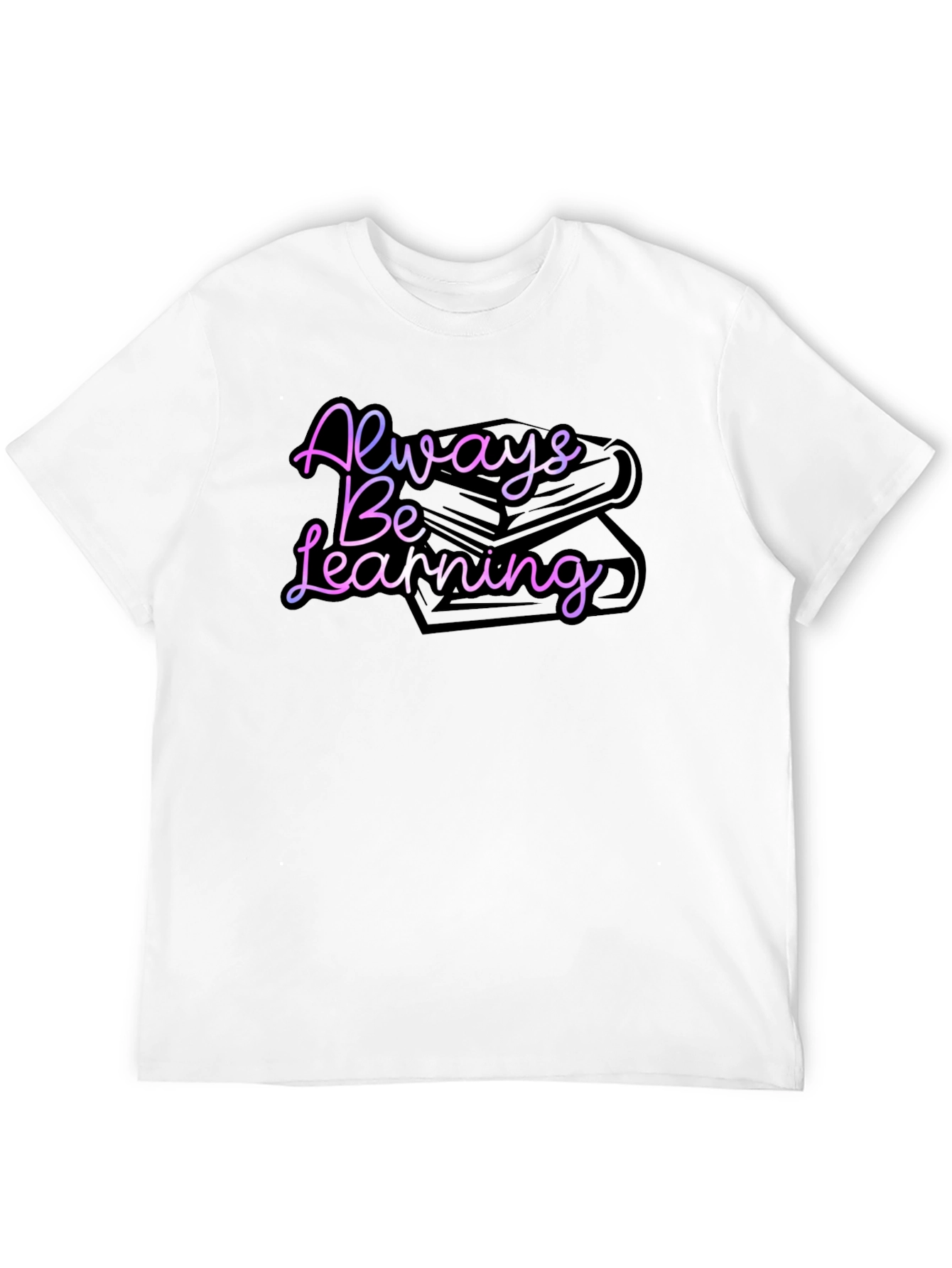 Always Be Learning Graphic Tee