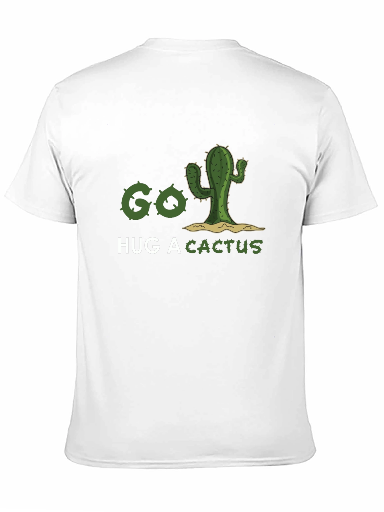 Go Hug A Cactus T-Shirt - Funny Graphic Tee