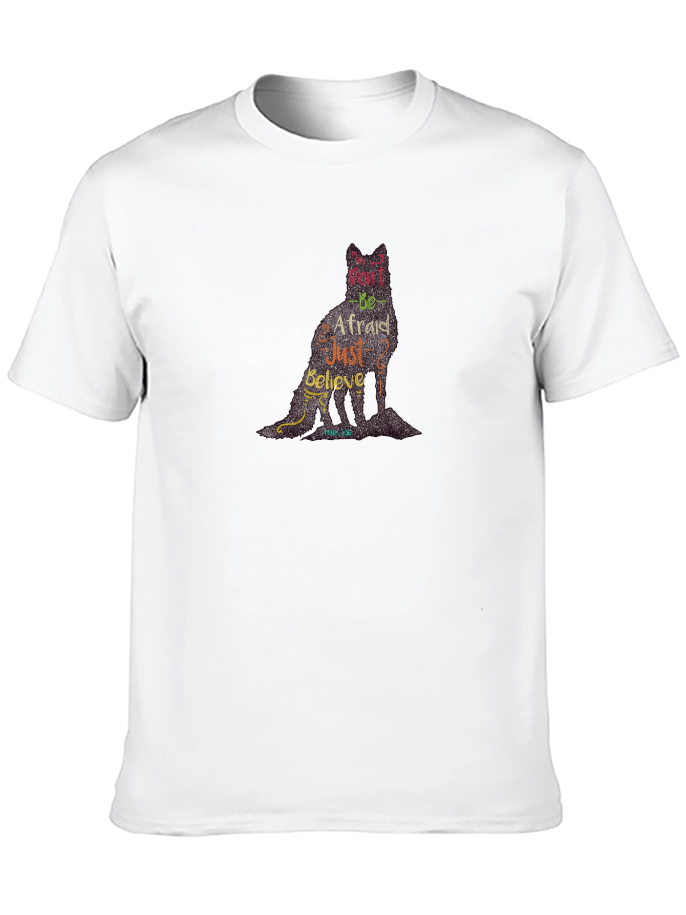 Dont Be Afraid Christian T-Shirt