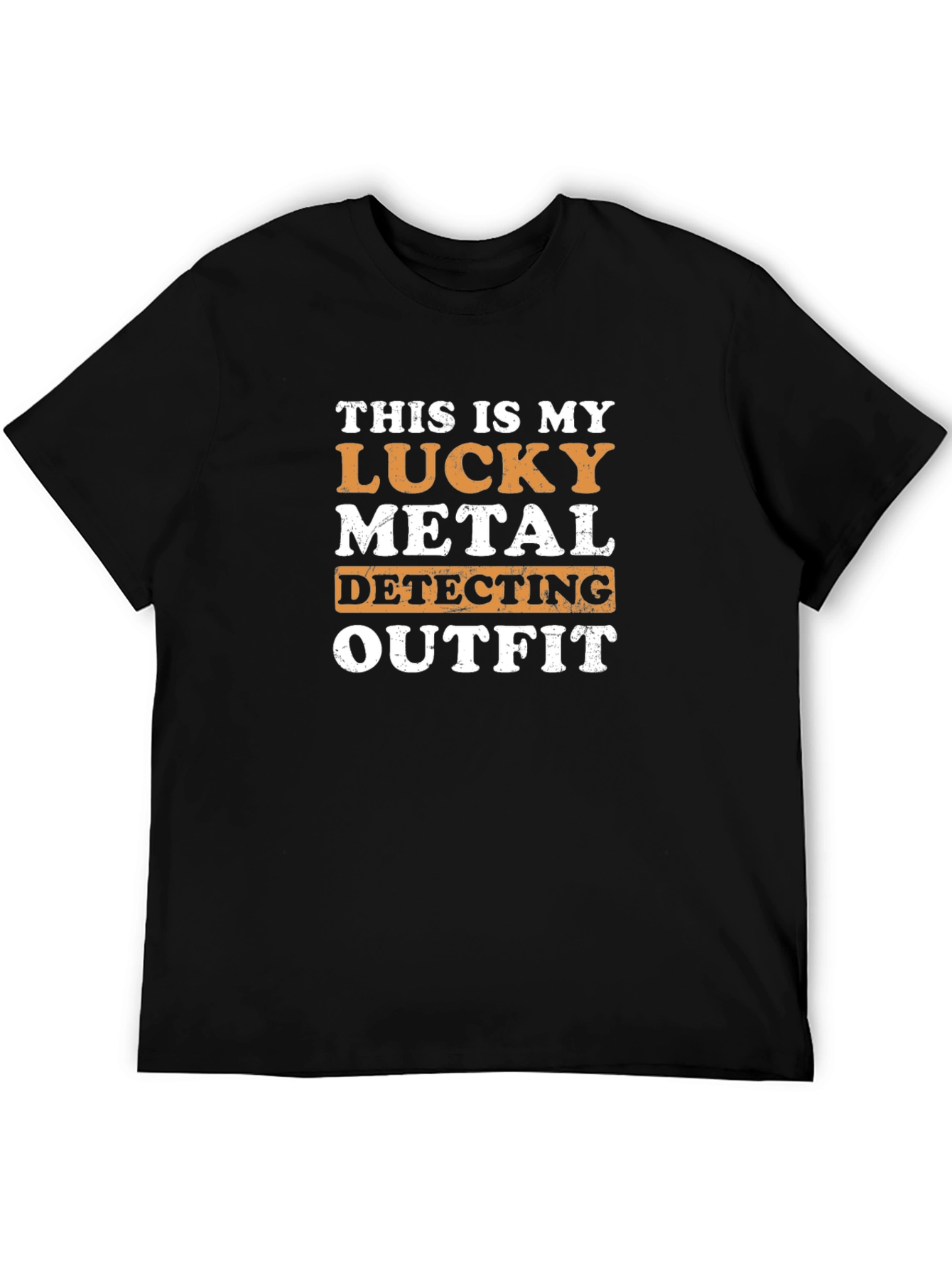 Lucky Metal Detecting Outfit T-Shirt