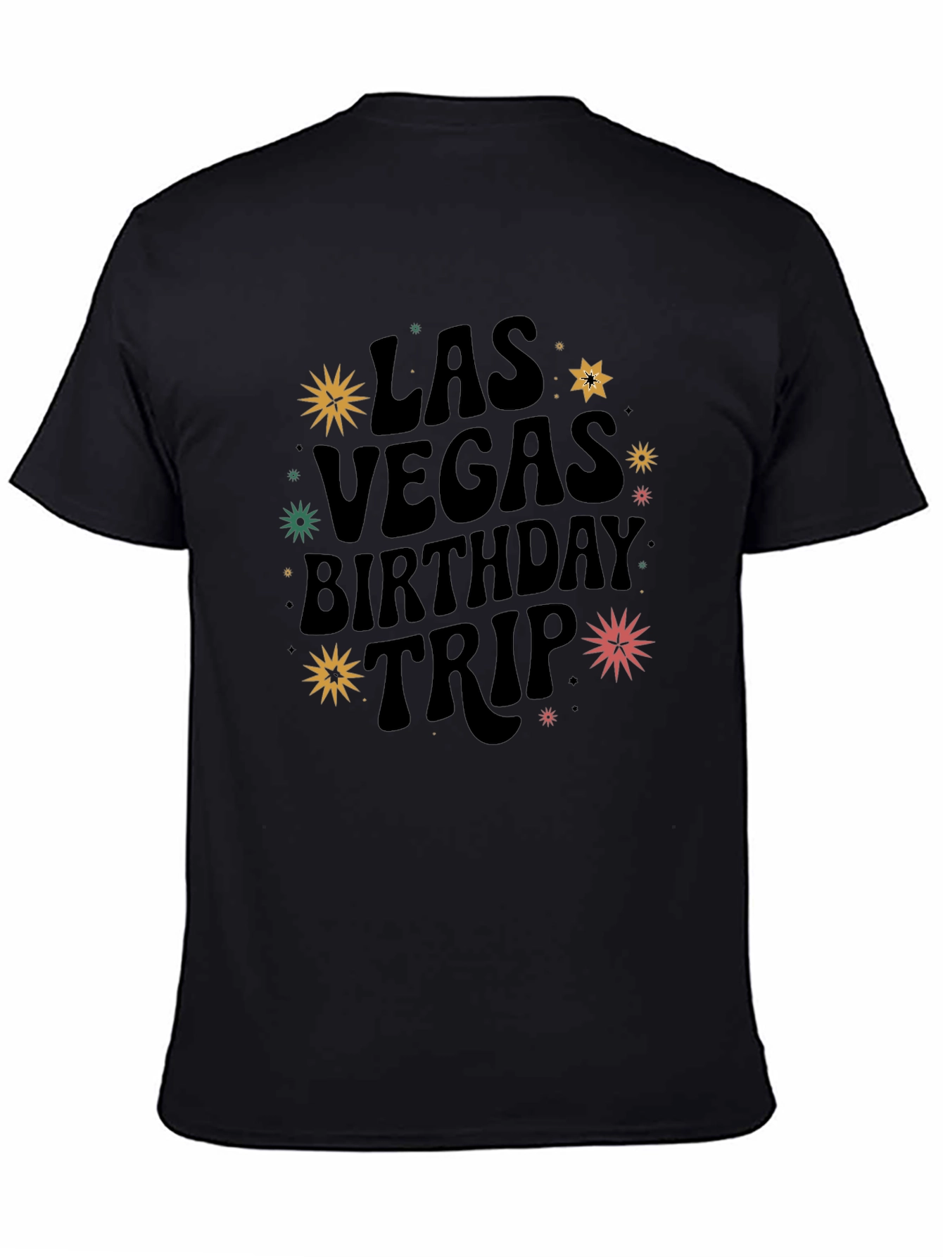 Las Vegas Birthday Trip Graphic Tee