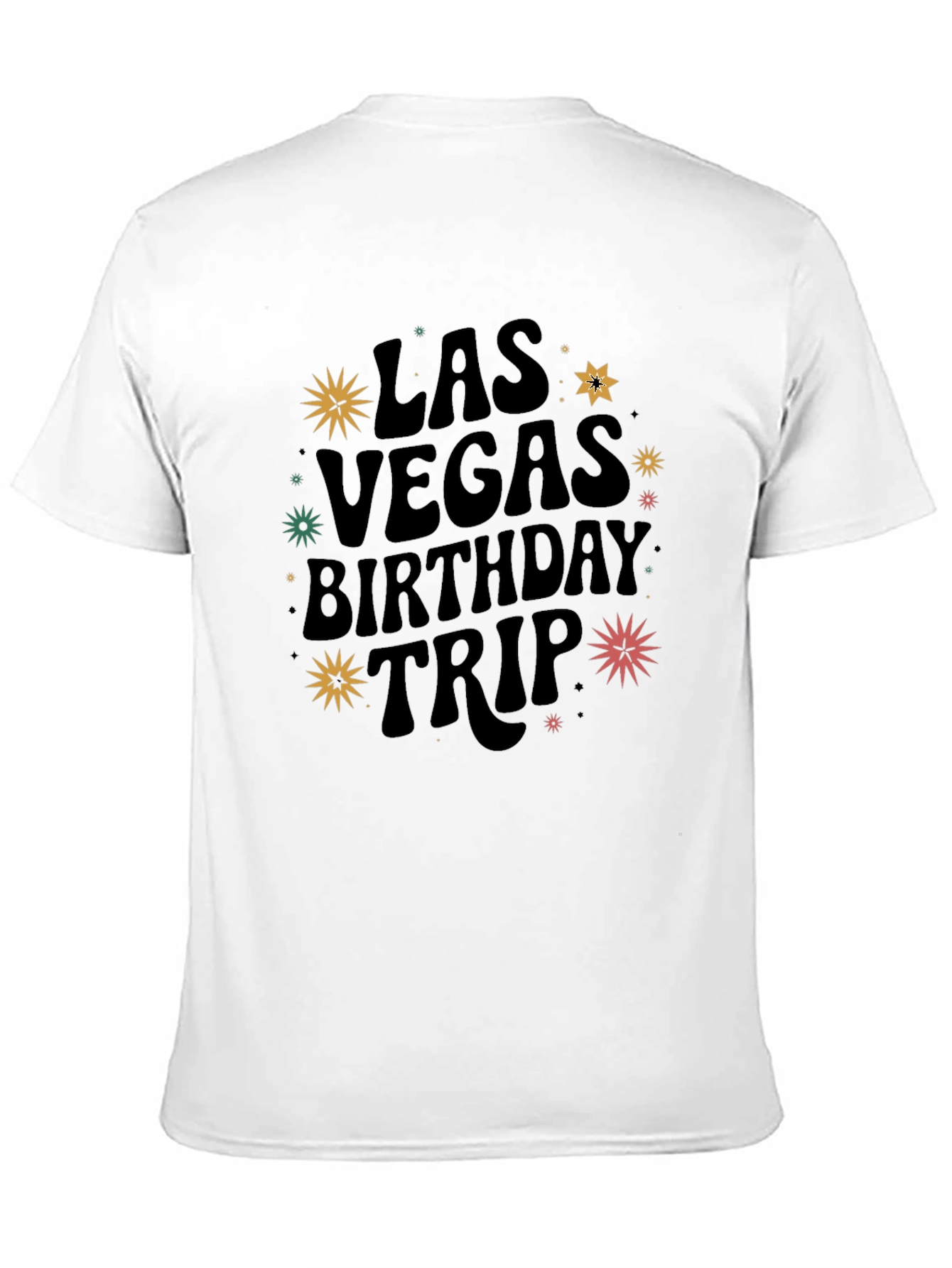 Las Vegas Birthday Trip Graphic Tee