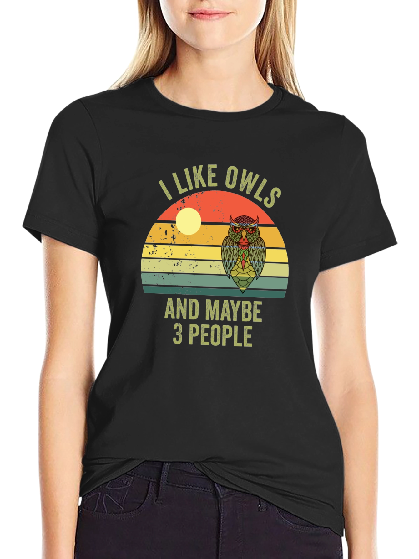 I Like Owls and Maybe 3 People T-Shirt