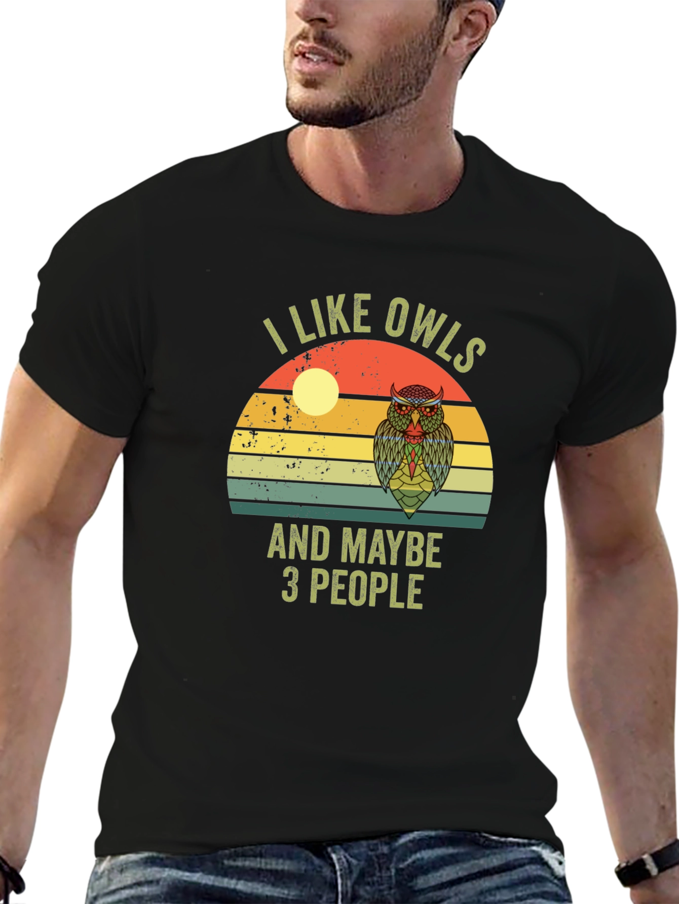 I Like Owls and Maybe 3 People T-Shirt